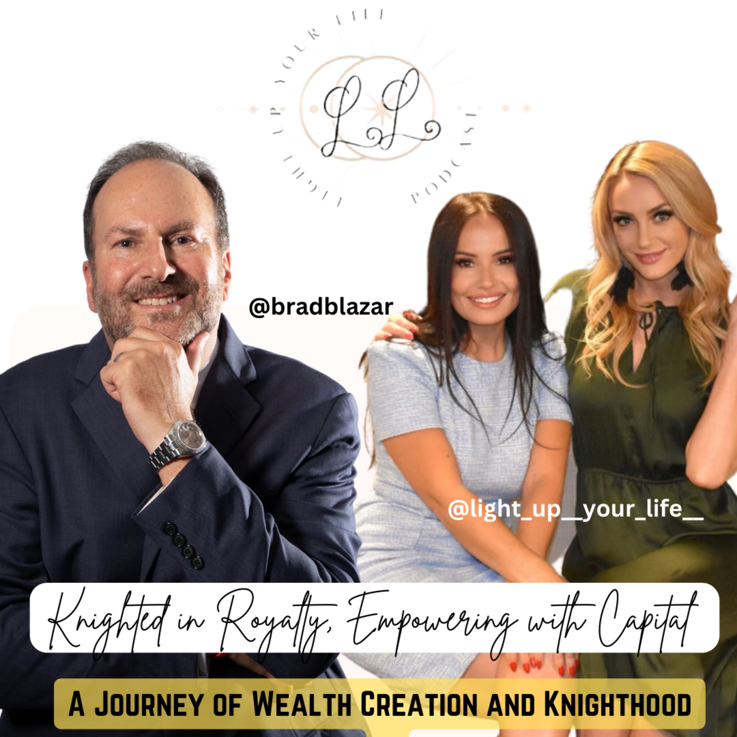 Knighted in Royalty, Empowering with Capital: A Journey of Wealth Creation and Knighthood episode artwork