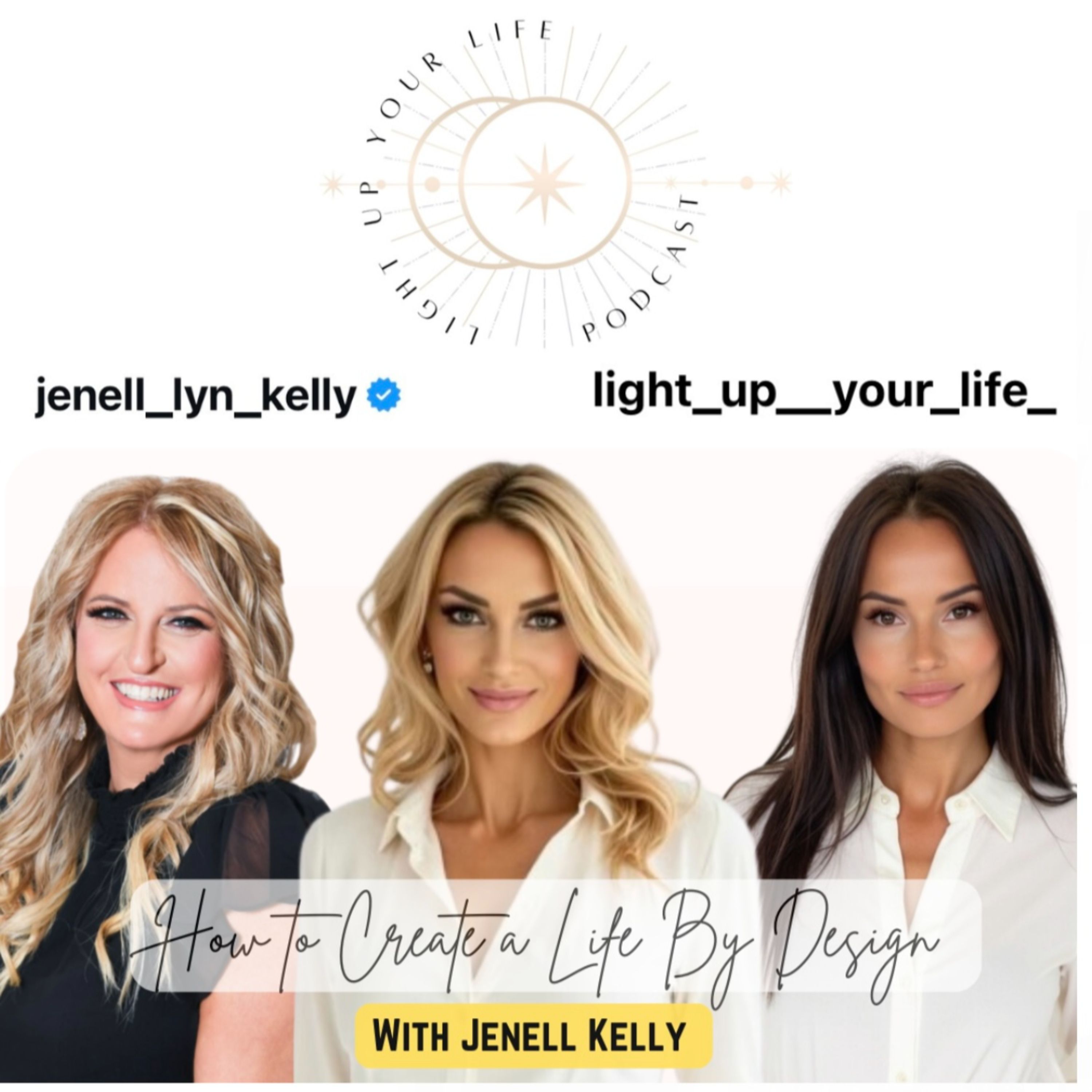How to Create a Life By Design with Jenell Kelly episode artwork