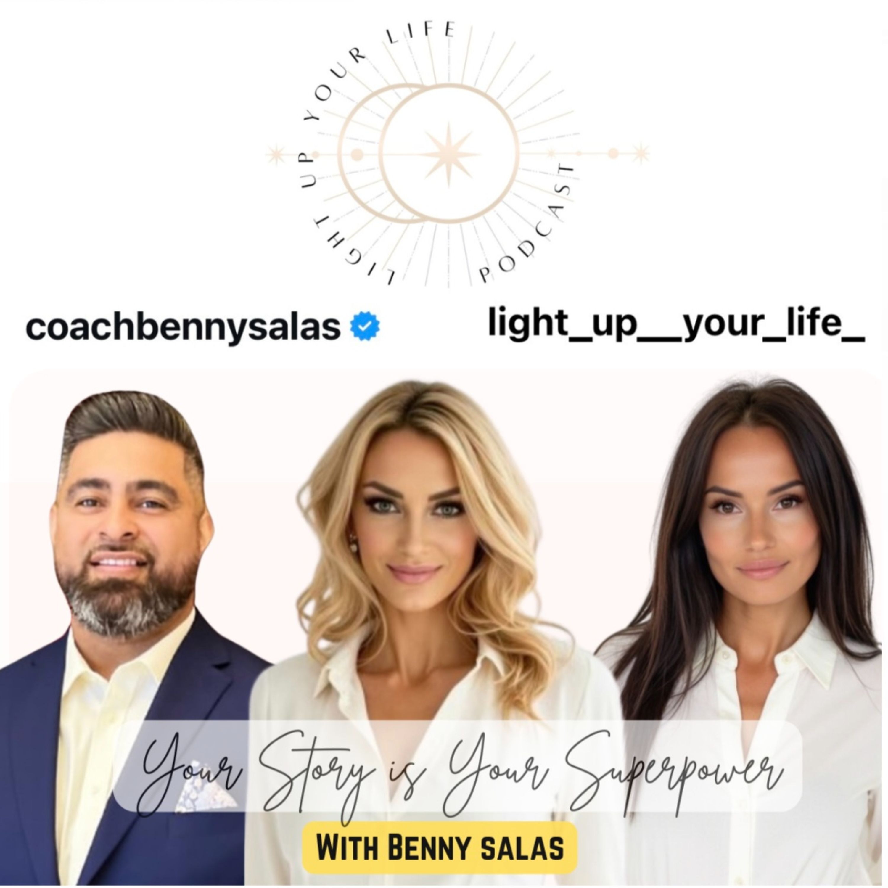 Your Story is Your Superpower with Benny Salas episode artwork