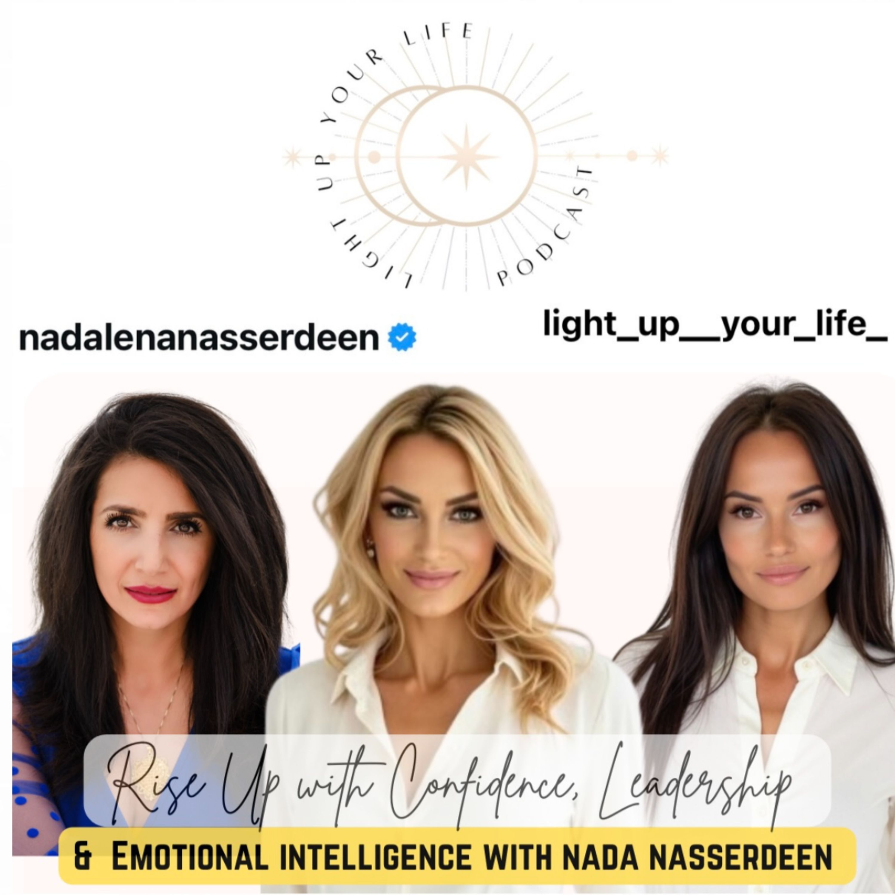 Rise Up with Confidence, Leadership & Emotional Intelligence with Nada Nasserdeen episode artwork