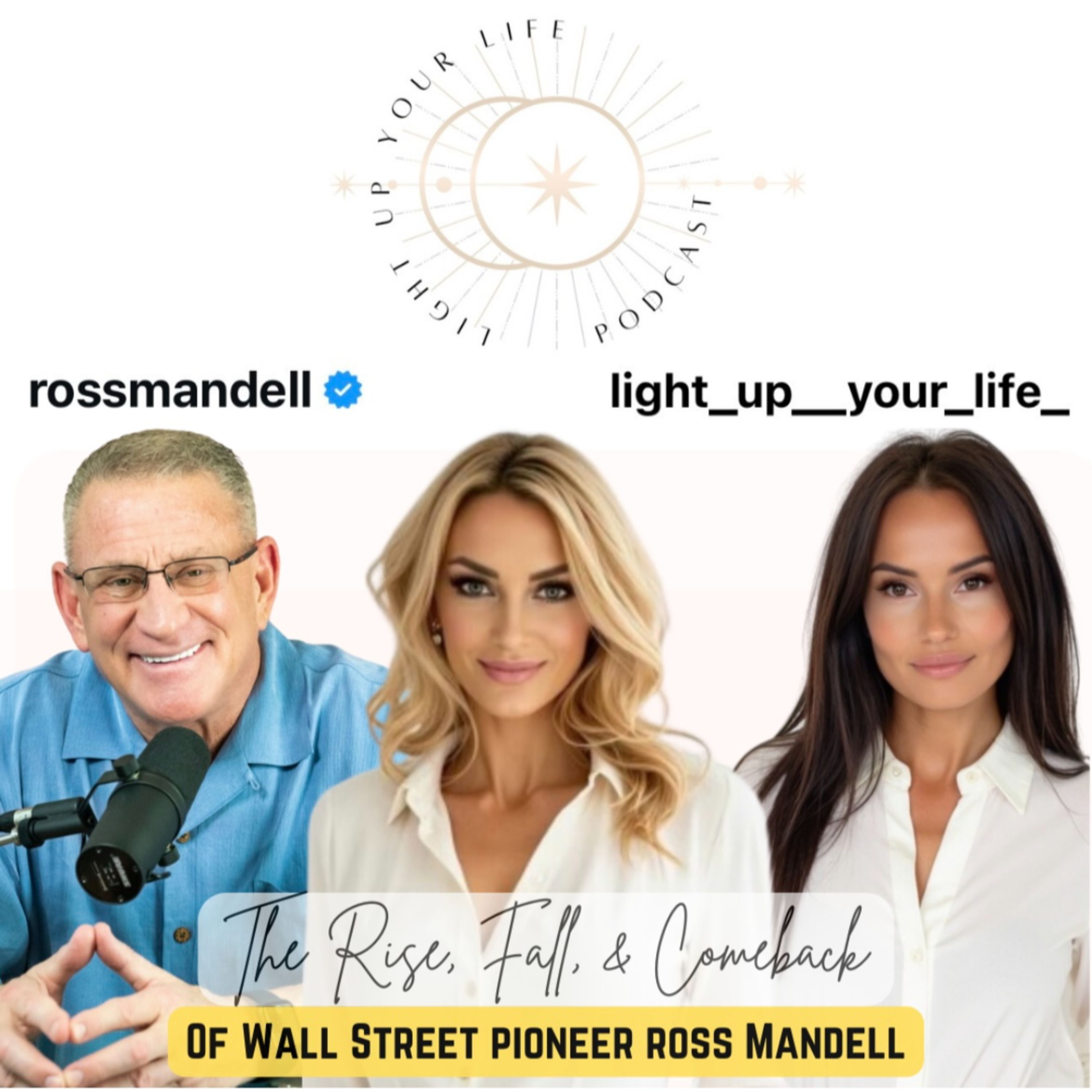 The Rise, Fall & Comeback of the Wall Street Pioneer Ross Mandell episode artwork