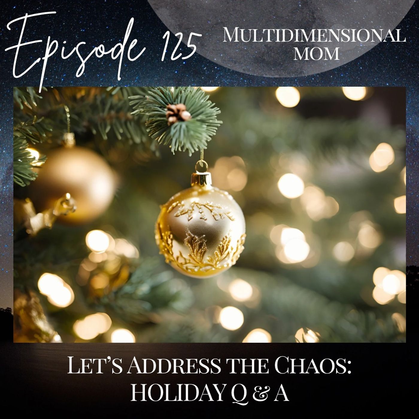 Let's Address the Chaos: HOLIDAY Q&A episode artwork