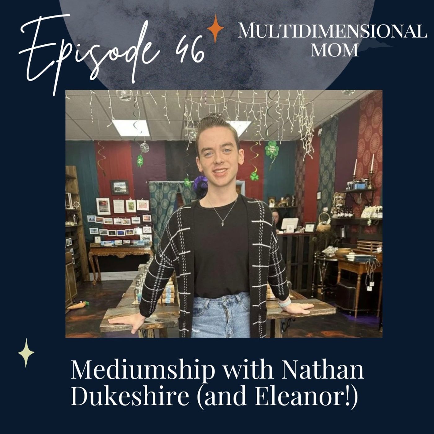 Mediumship with Nathan Dukeshire (and Eleanor!)