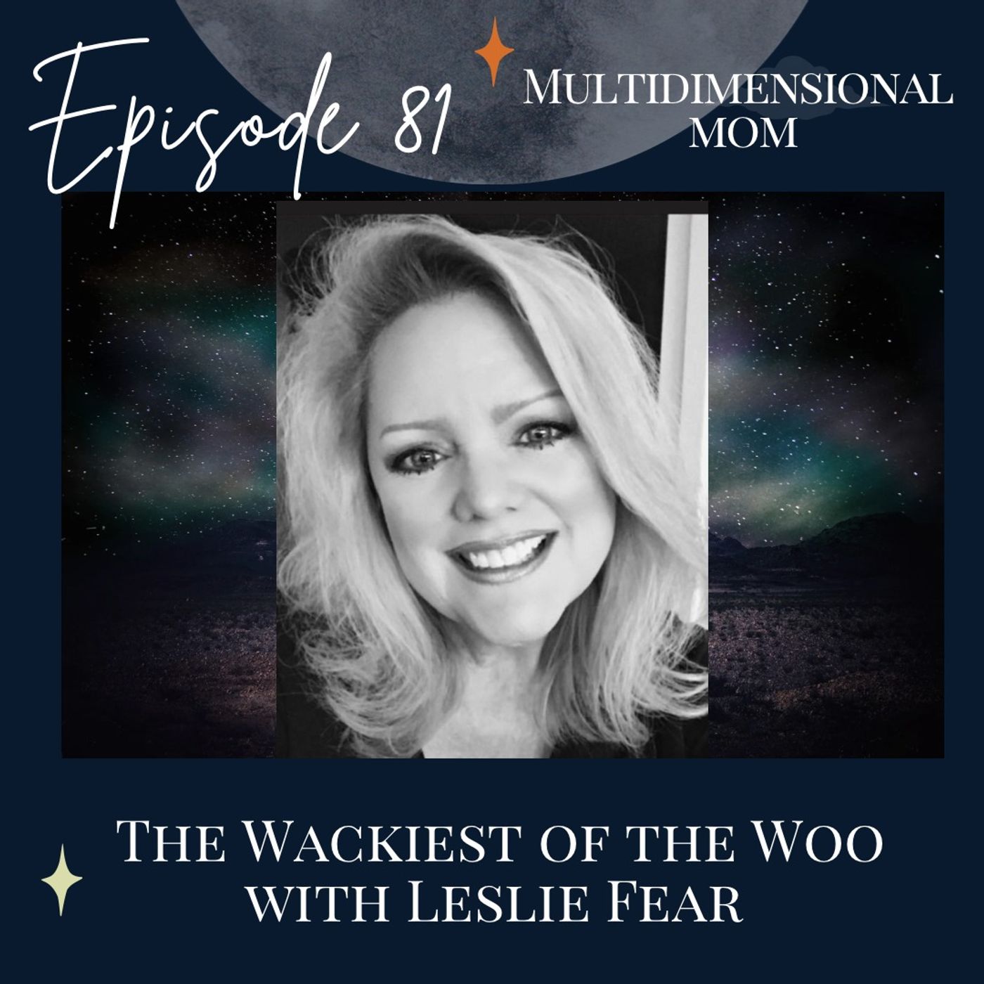 The Wackiest of the Woo with Leslie Fear
