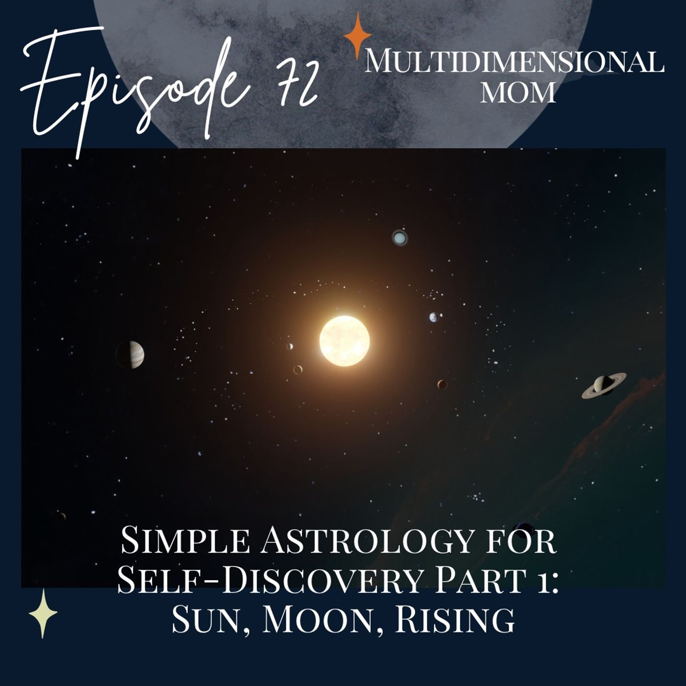 Simple Astrology for Self-Discovery, Part 1: Sun, Moon, Rising