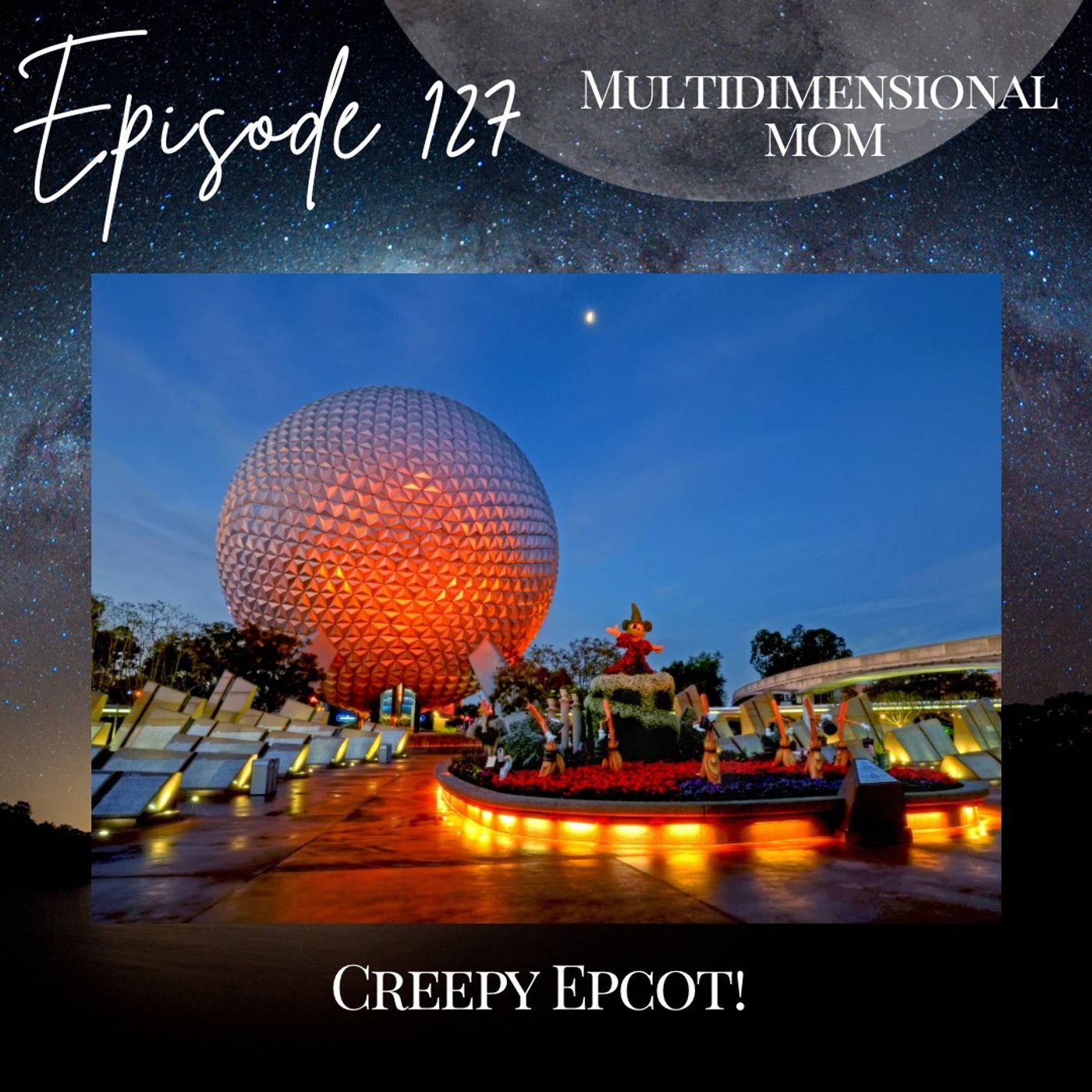 Creepy Epcot! episode artwork