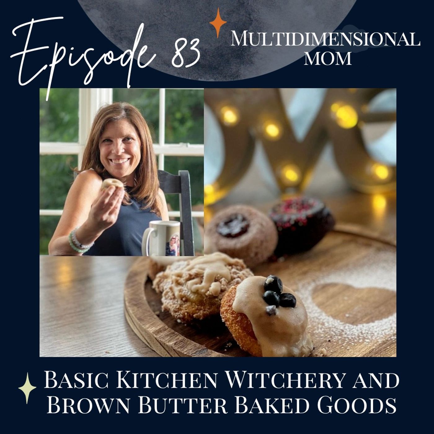 Basic Kitchen Witchery and Brown Butter Baked Goods