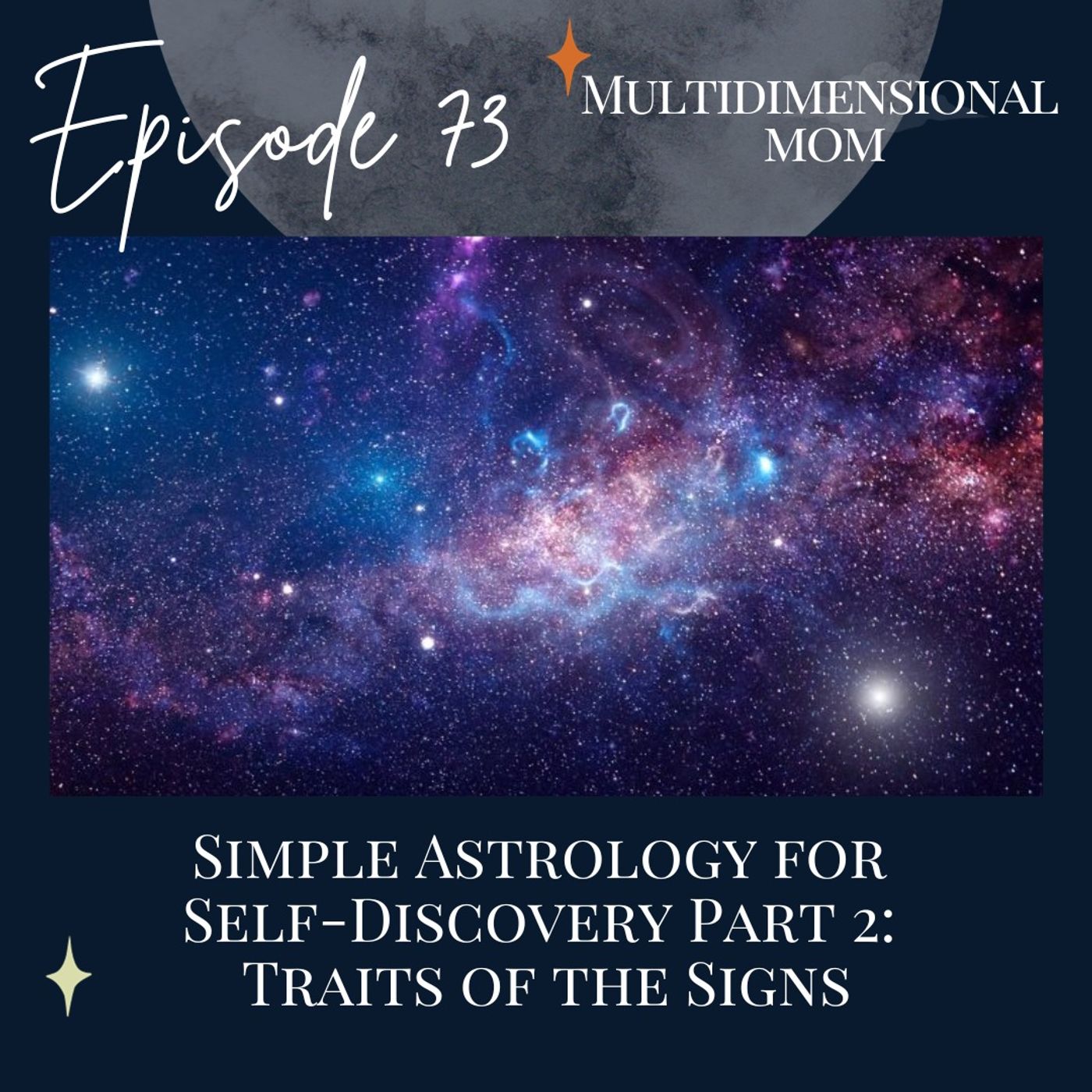 Simple Astrology for Self-Discovery Part 2: Traits of the Signs