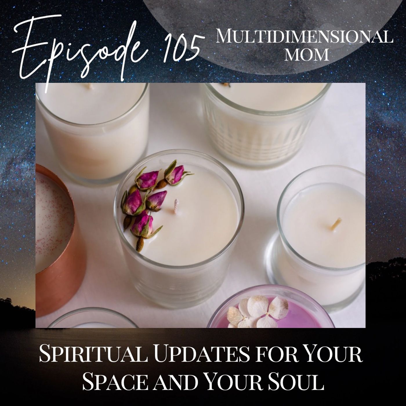 Spiritual Updates for Your Space and Your Soul