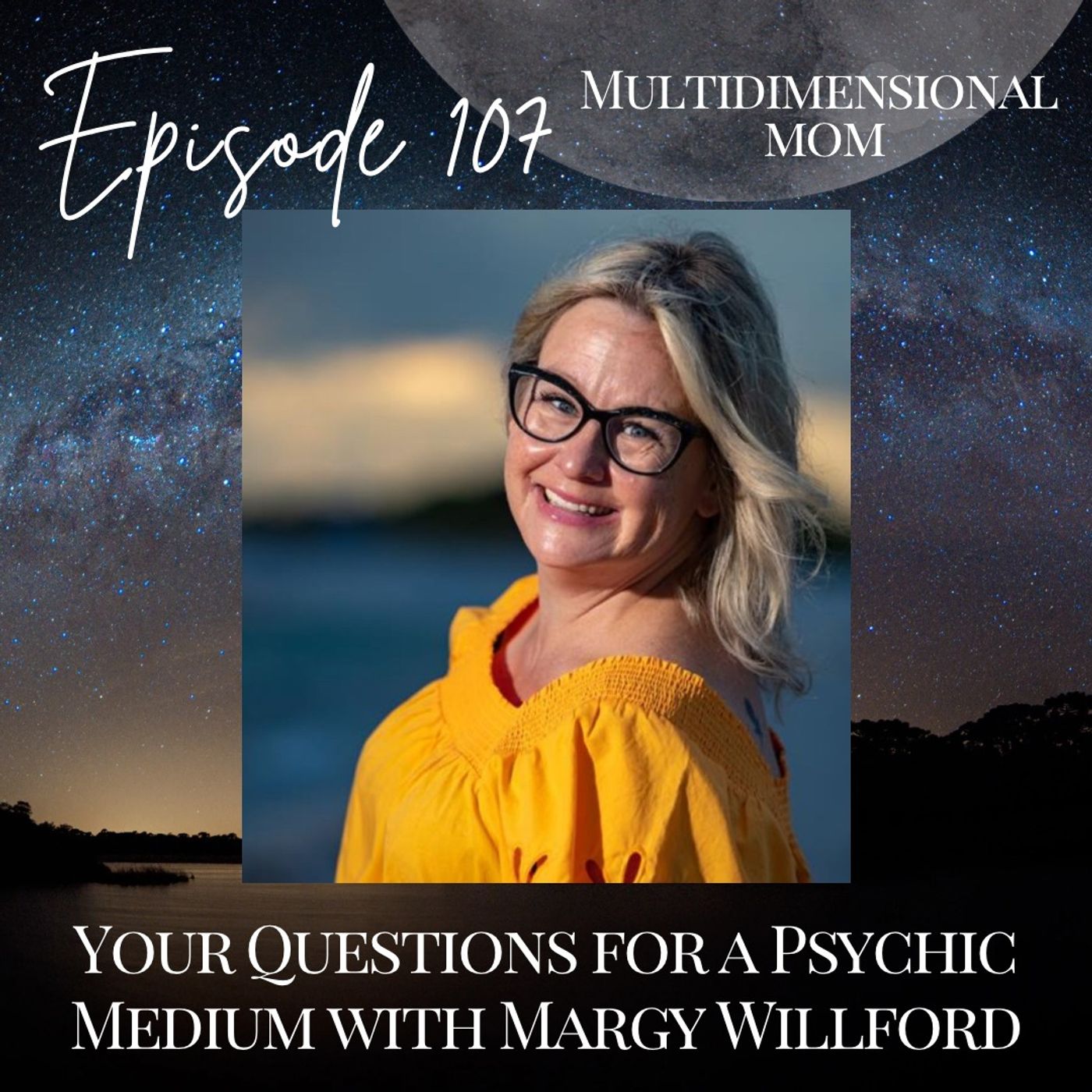 YOUR Questions for a Psychic Medium with Margy Willford