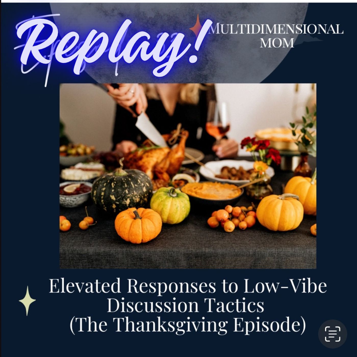 HOLIDAY REPLAY: Elevated Responses to Low-Vibe Discussion Tactics