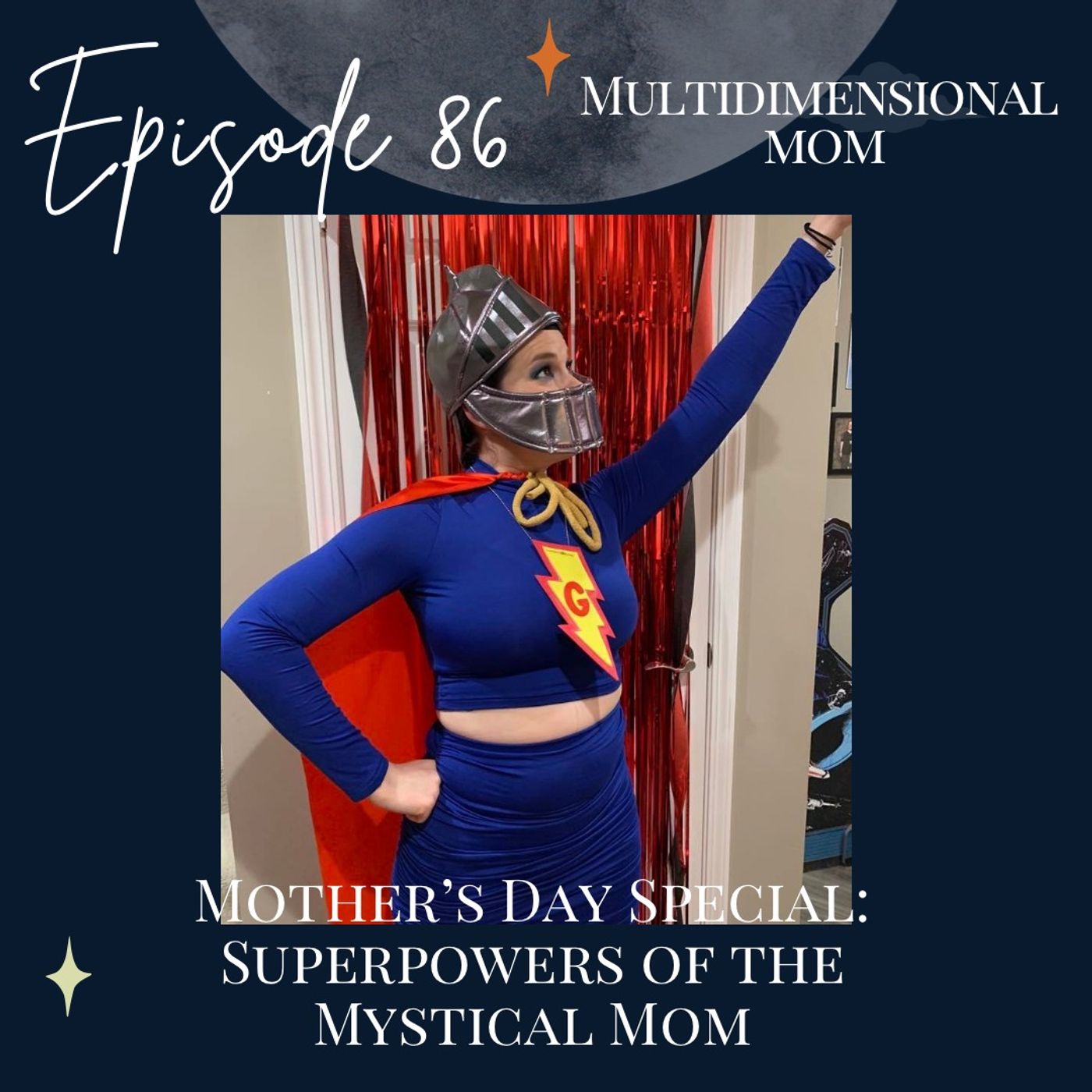 Mother's Day Special: Superpowers of the Mystical Mom