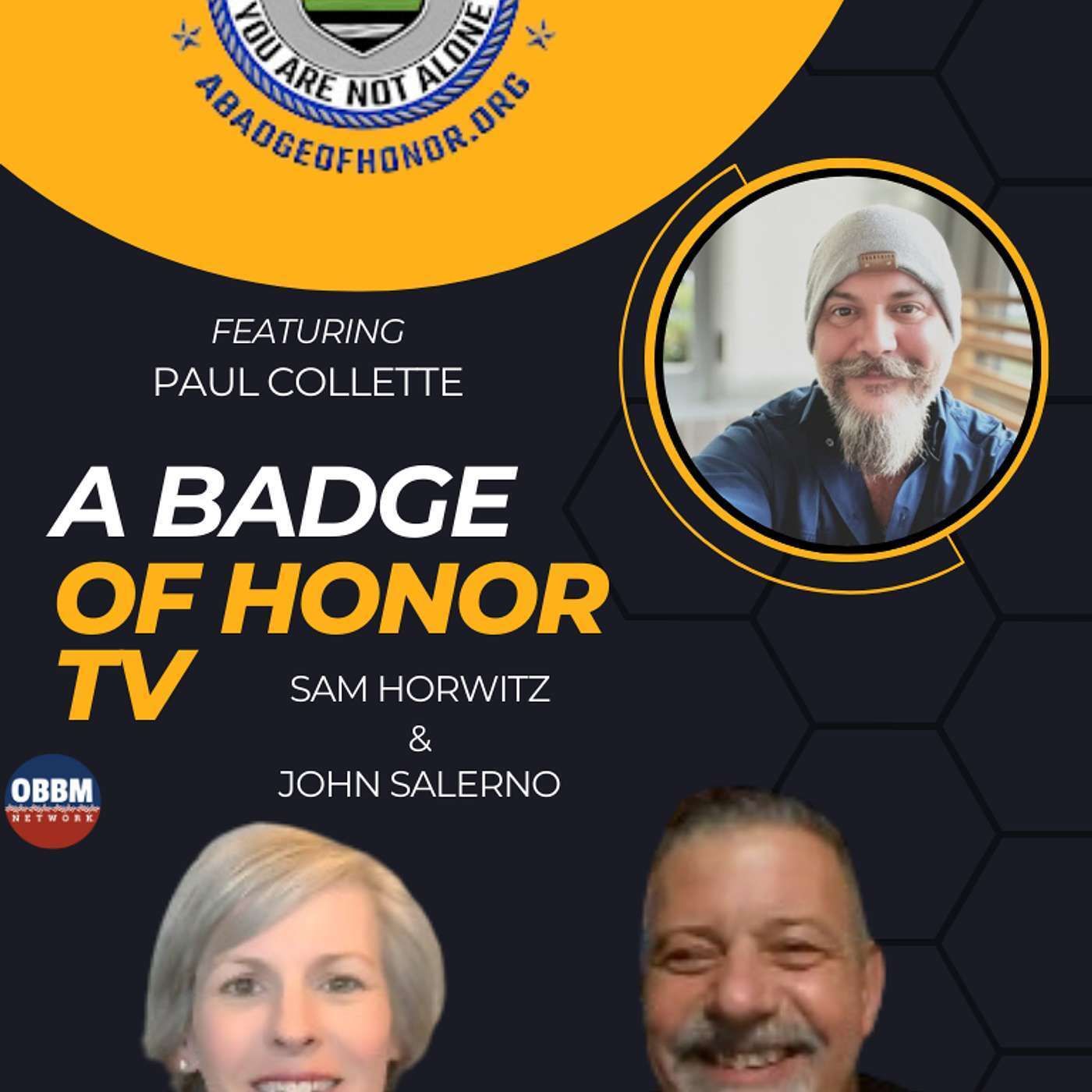 Ep. 104 Creating Your New Normal After Law Enforcement with Paul Collette