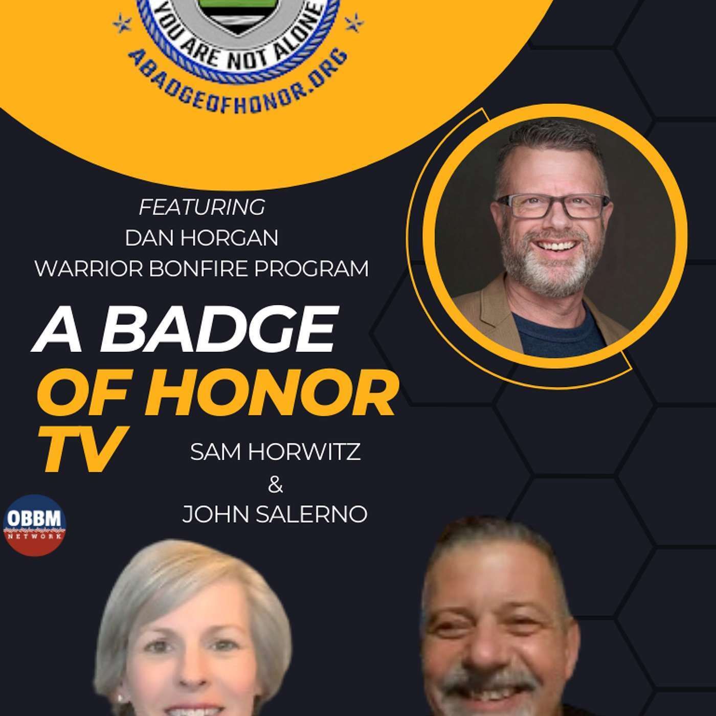 Ep. 94 Warrior Bonfire Program for Our Purple Heart Warriors with Dan Horgan