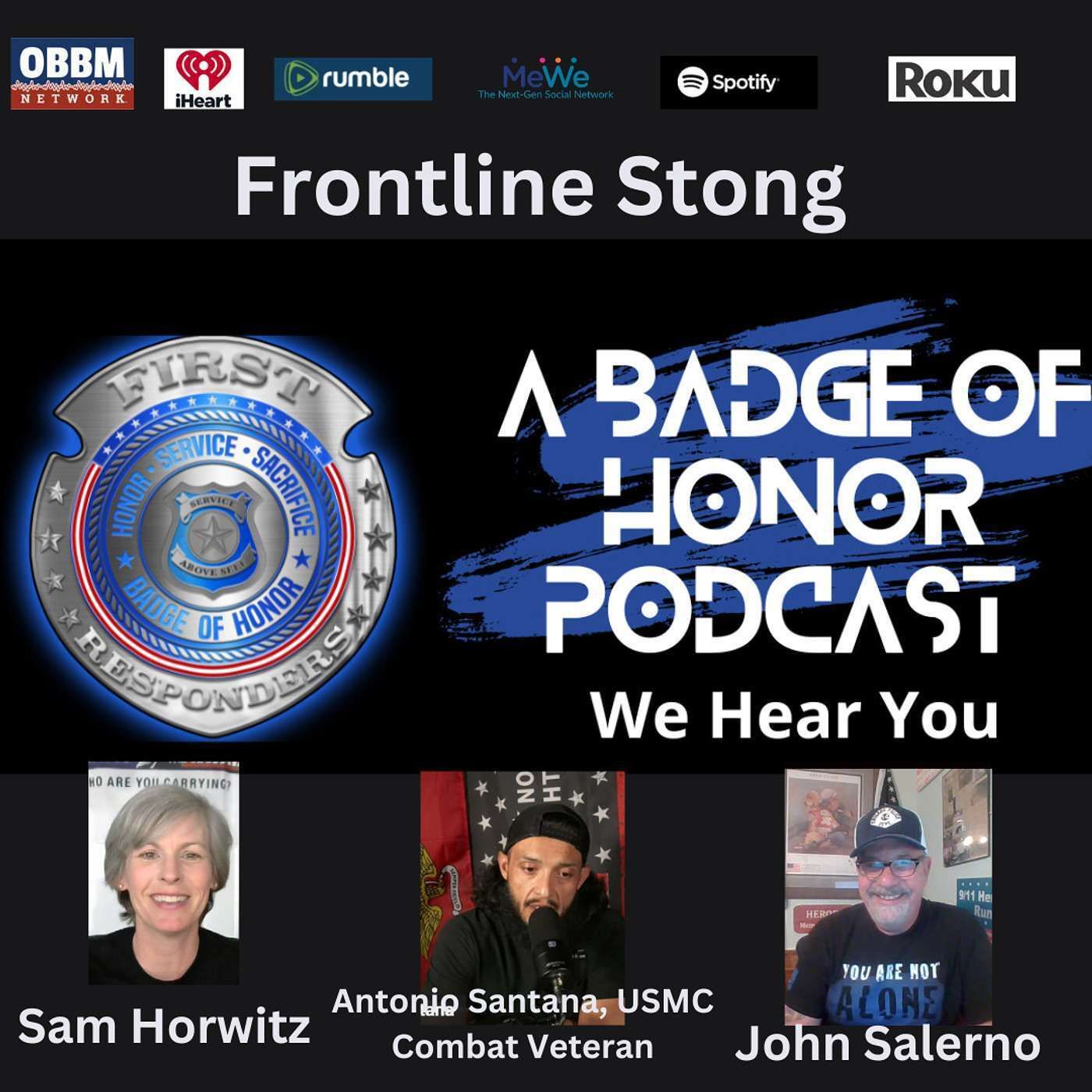 Frontline Strong With Antonio Santana