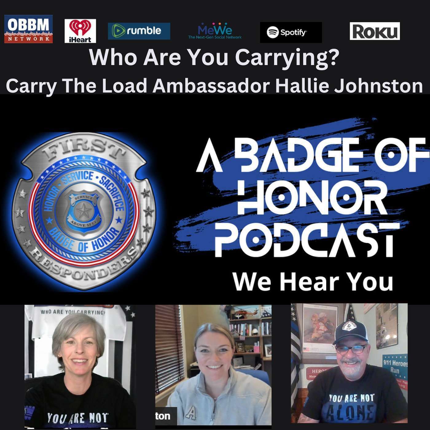 Who Are You Carrying? Hallie Johnston with Carry The Load