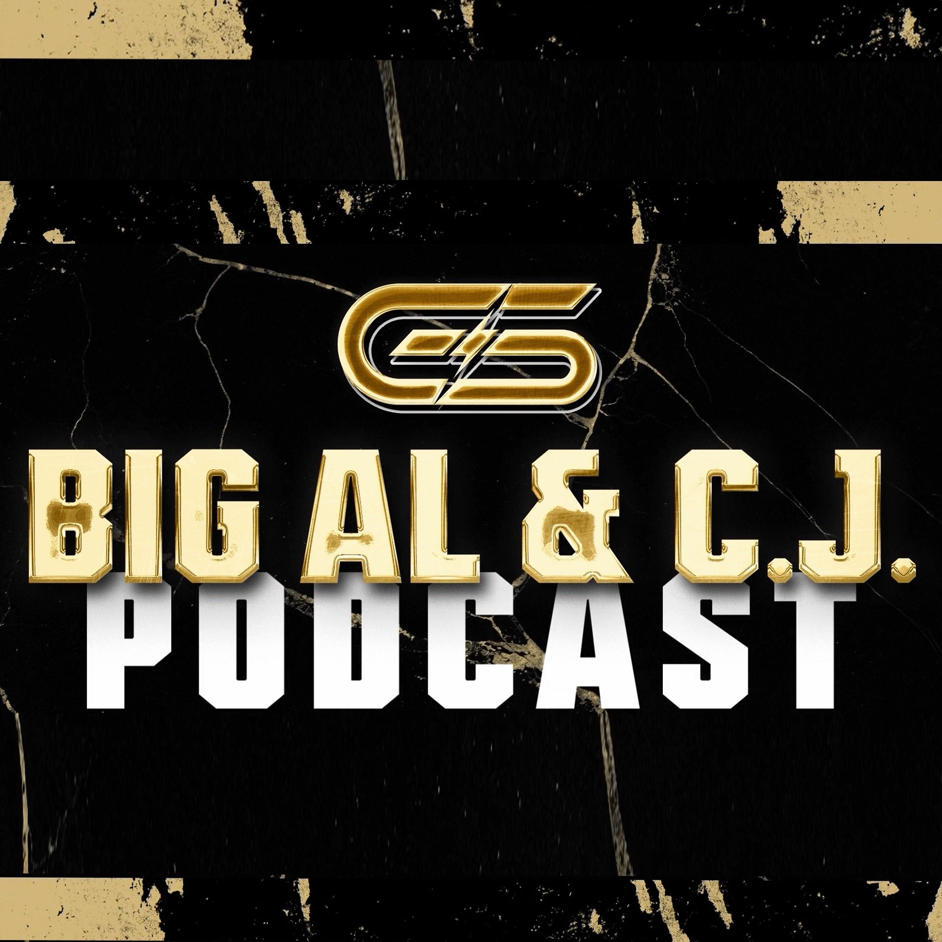 Big Al & CJ Podcast
