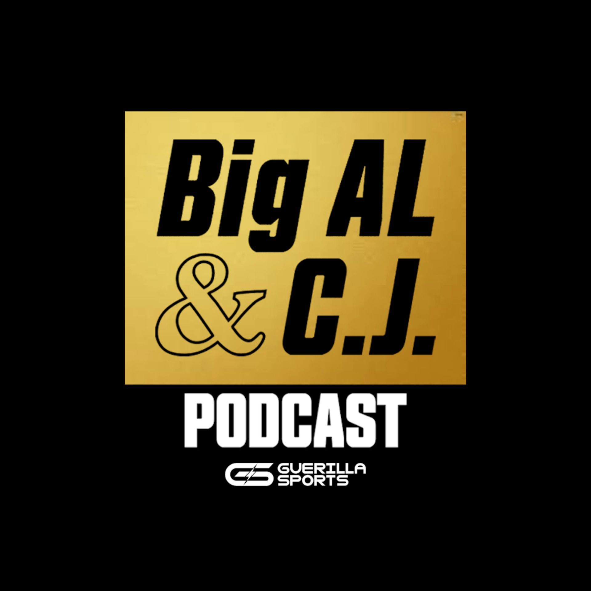 Big Al & CJ Podcast