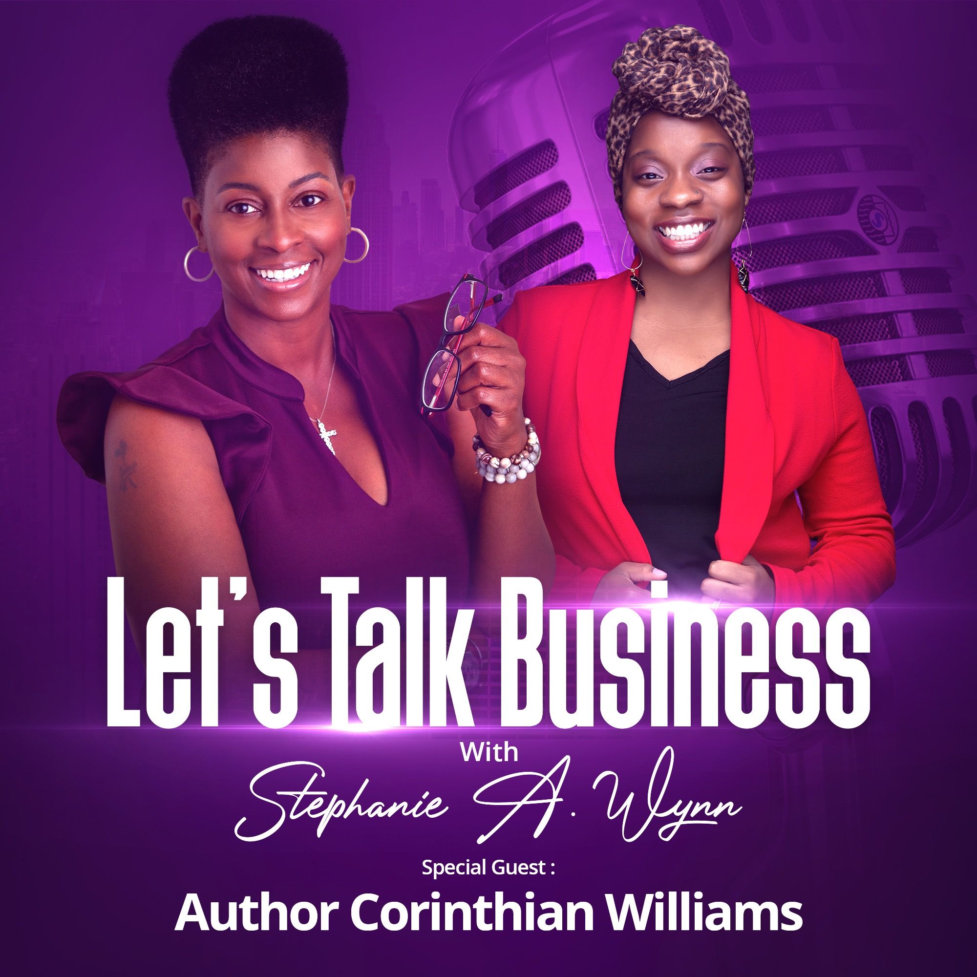 Let’s Talk Business with Stephanie A. Wynn