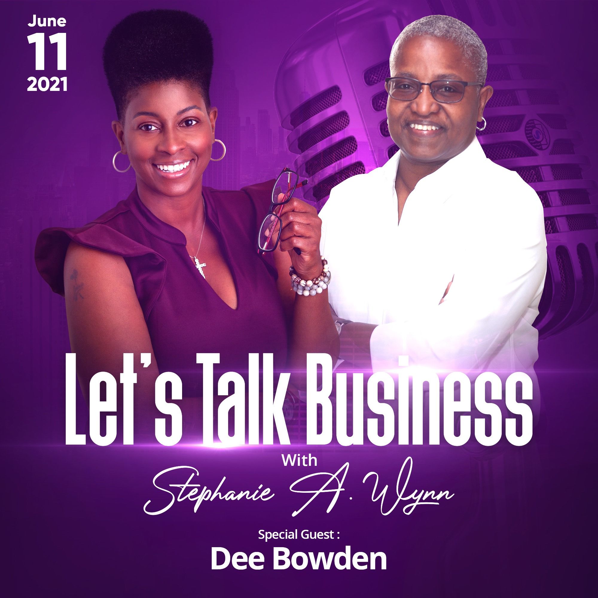 Let’s Talk Business with Stephanie A. Wynn