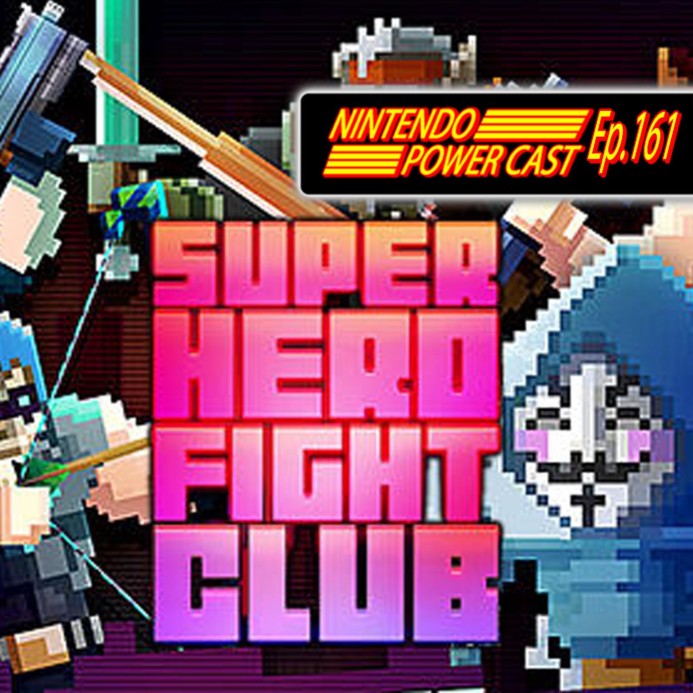 Nintendo Direct Speculation, Super Hero Fight Club Reloaded, Odium to the Core, NPC Ep. 161 episode artwork
