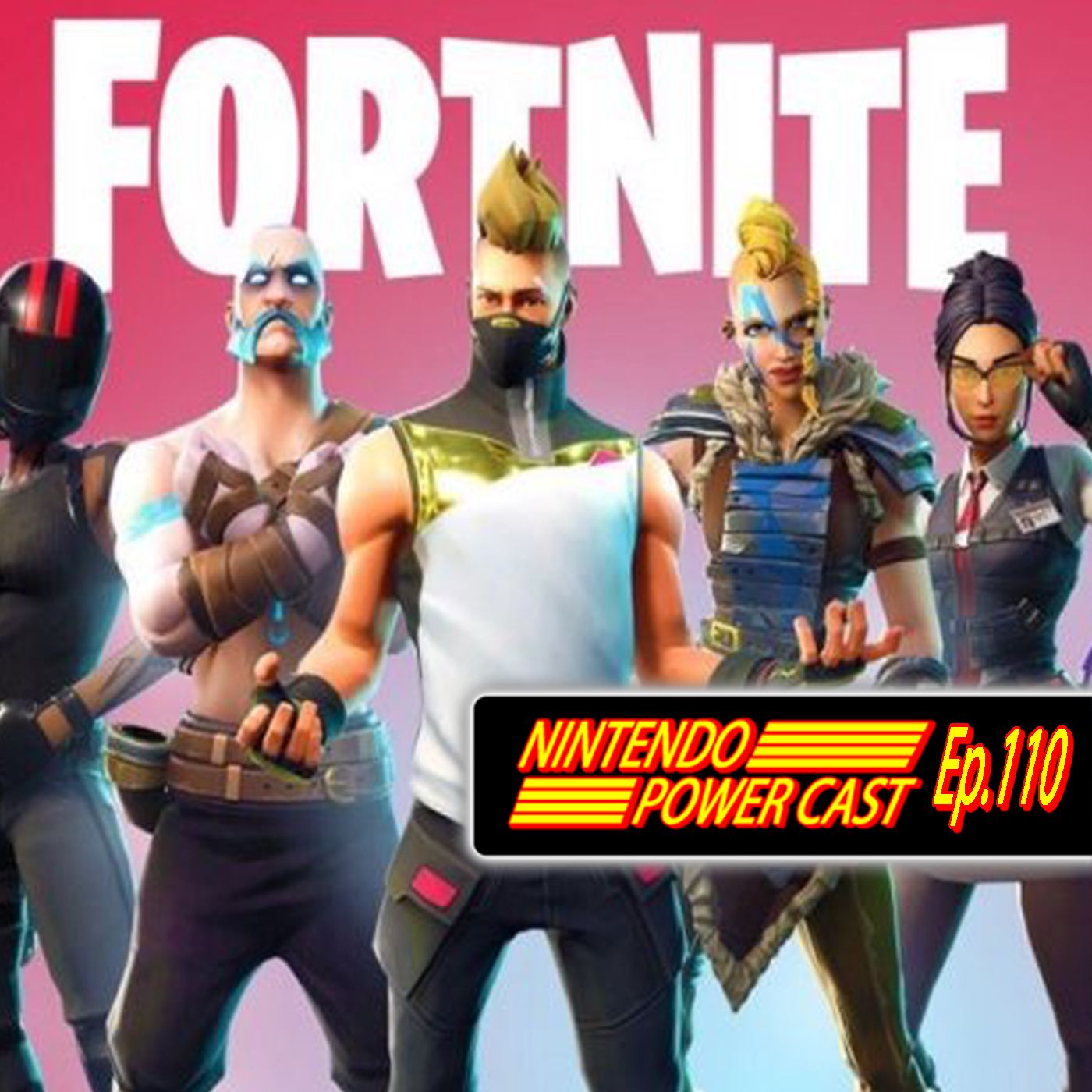 Fortnite, Mario Kart, Nintendo Switch News, NPC Ep.110 episode artwork