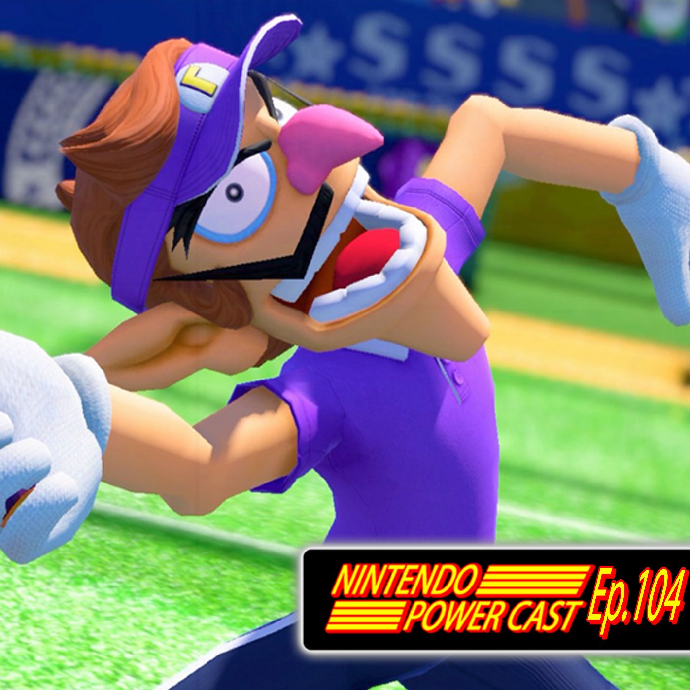 Mario Tennis Aces, Toad's Tresure Tracker, Nintendo Power Cast Ep.104 episode artwork