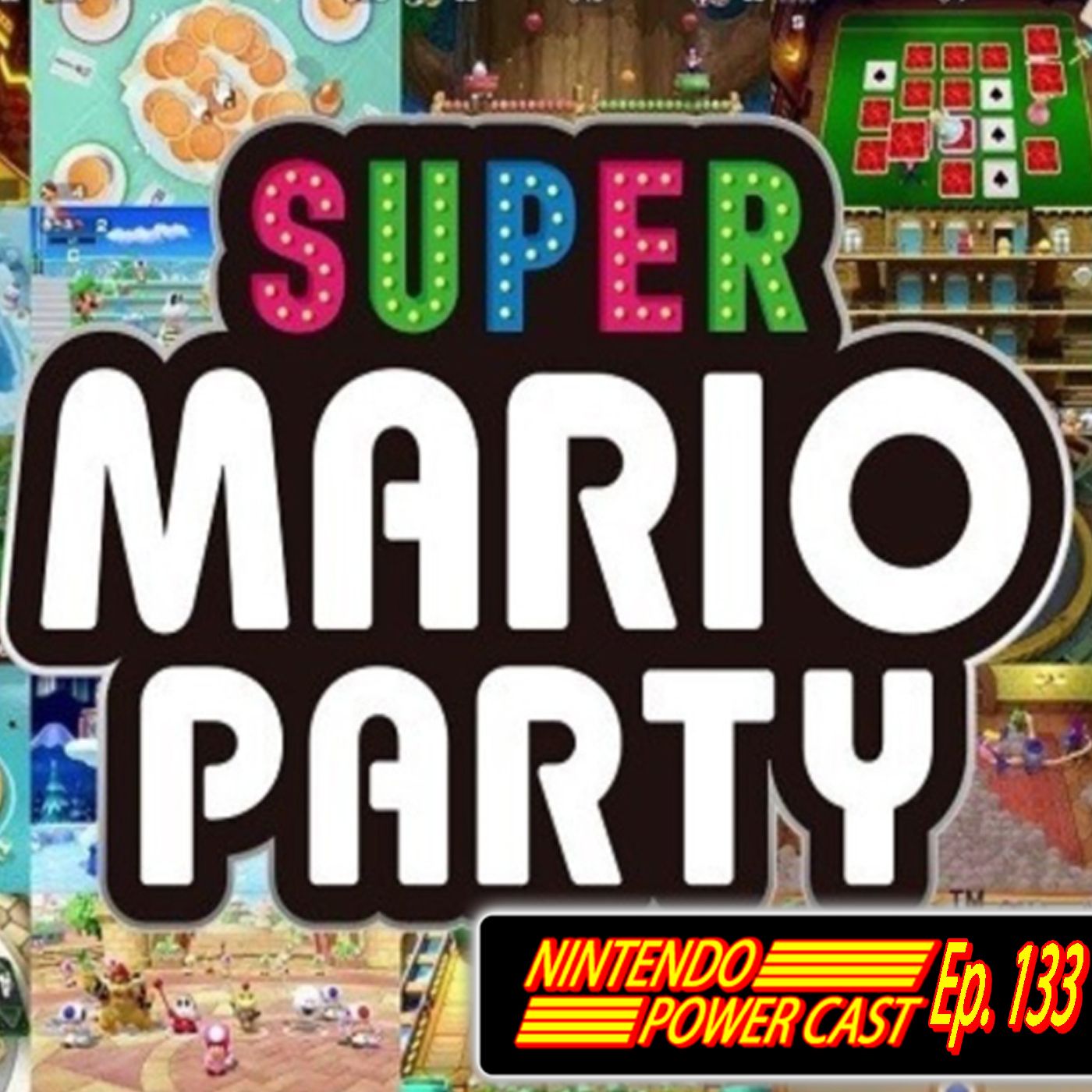 Super Mario Party, Fortnite Crossplay, Nintendo Podcast, NPC Ep.133 episode artwork