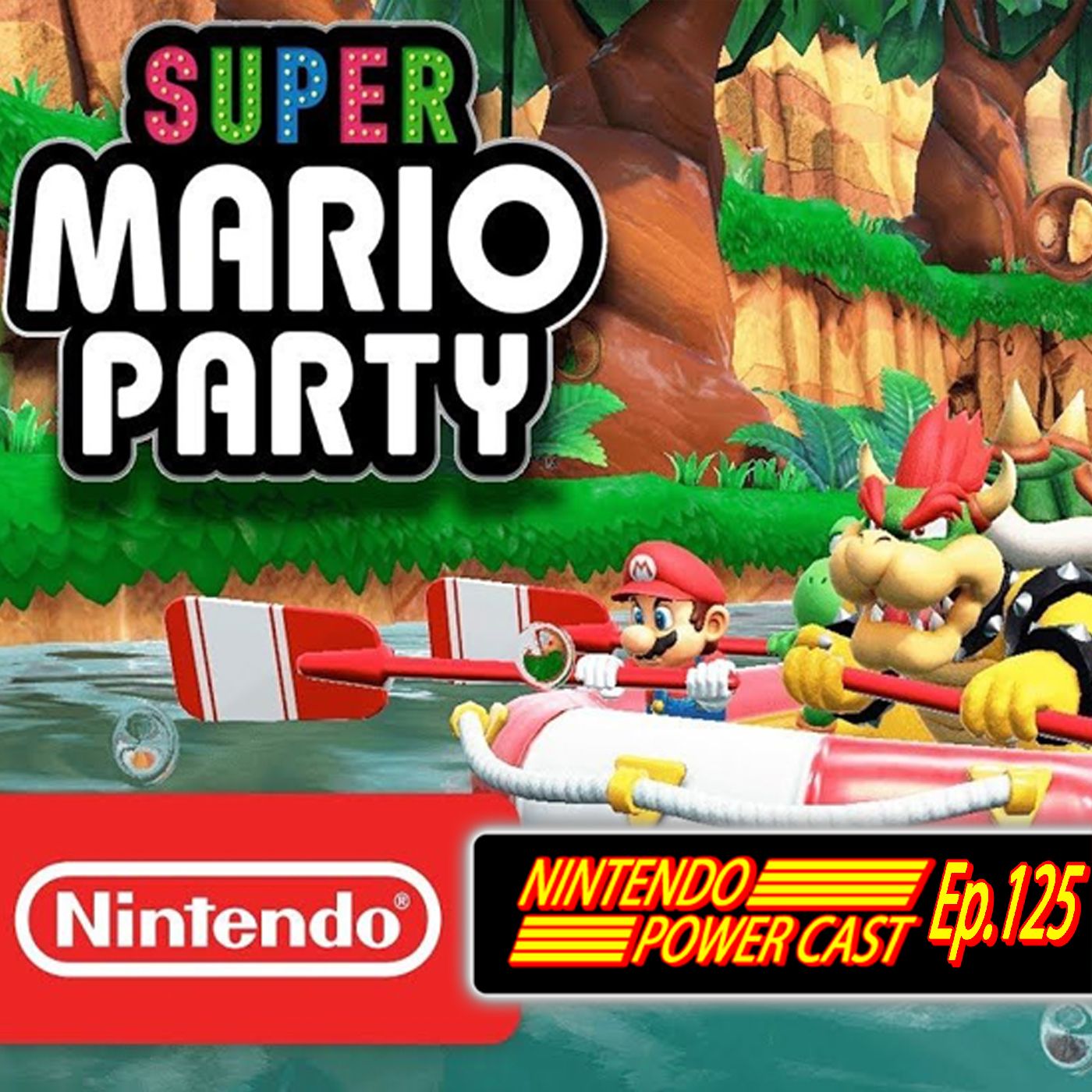 Super Mario Party, Super Smash Bros Ultimate, Nintendo Switch News, NPC Ep.125 episode artwork