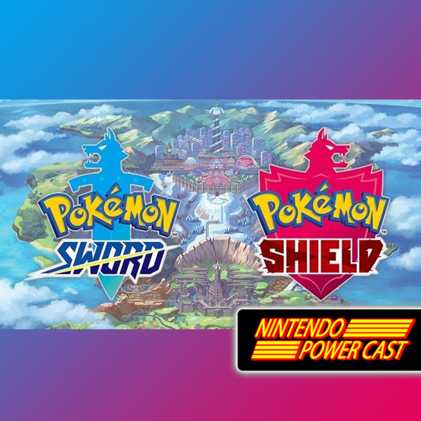 Pokemon Sword and Shield, Nintendo E3 Plans, Nintendo Podcast, NPC Ep. 215 episode artwork