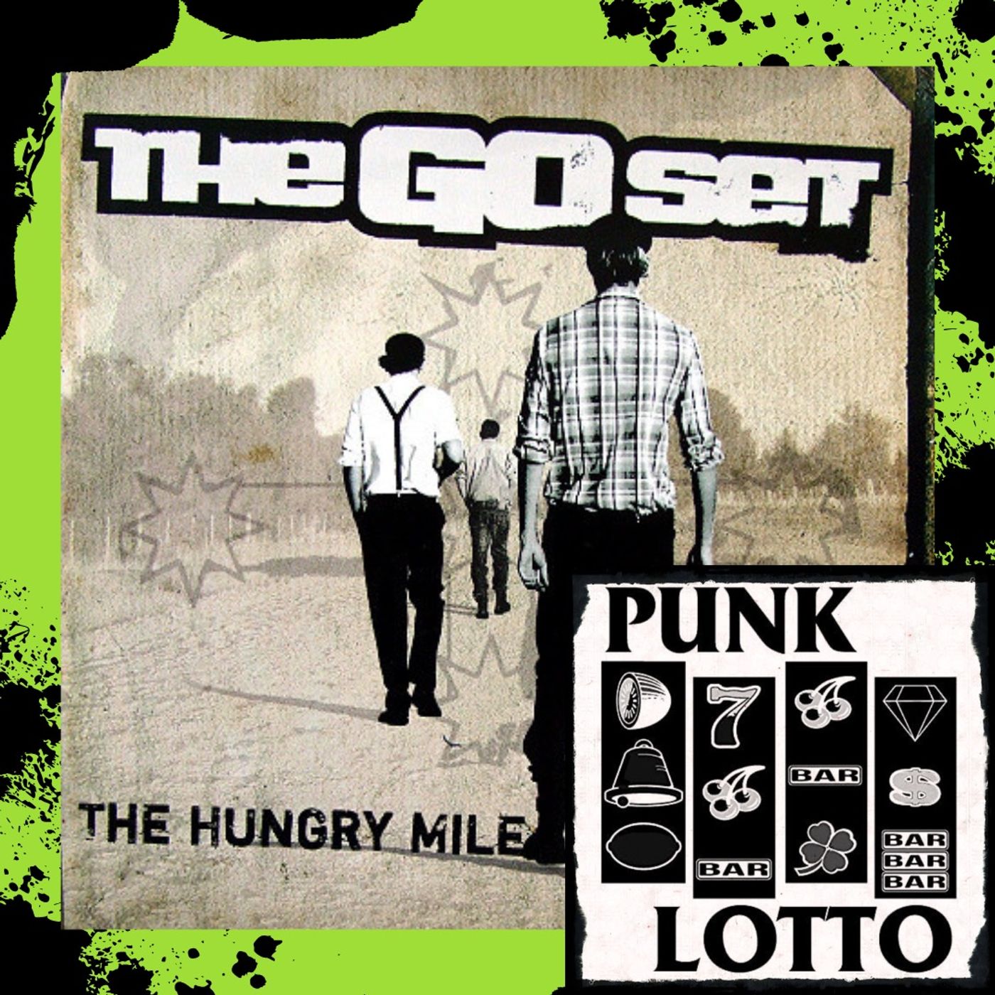 St. Paddy's Special: The Hungry Mile by The Go Set (2006)
