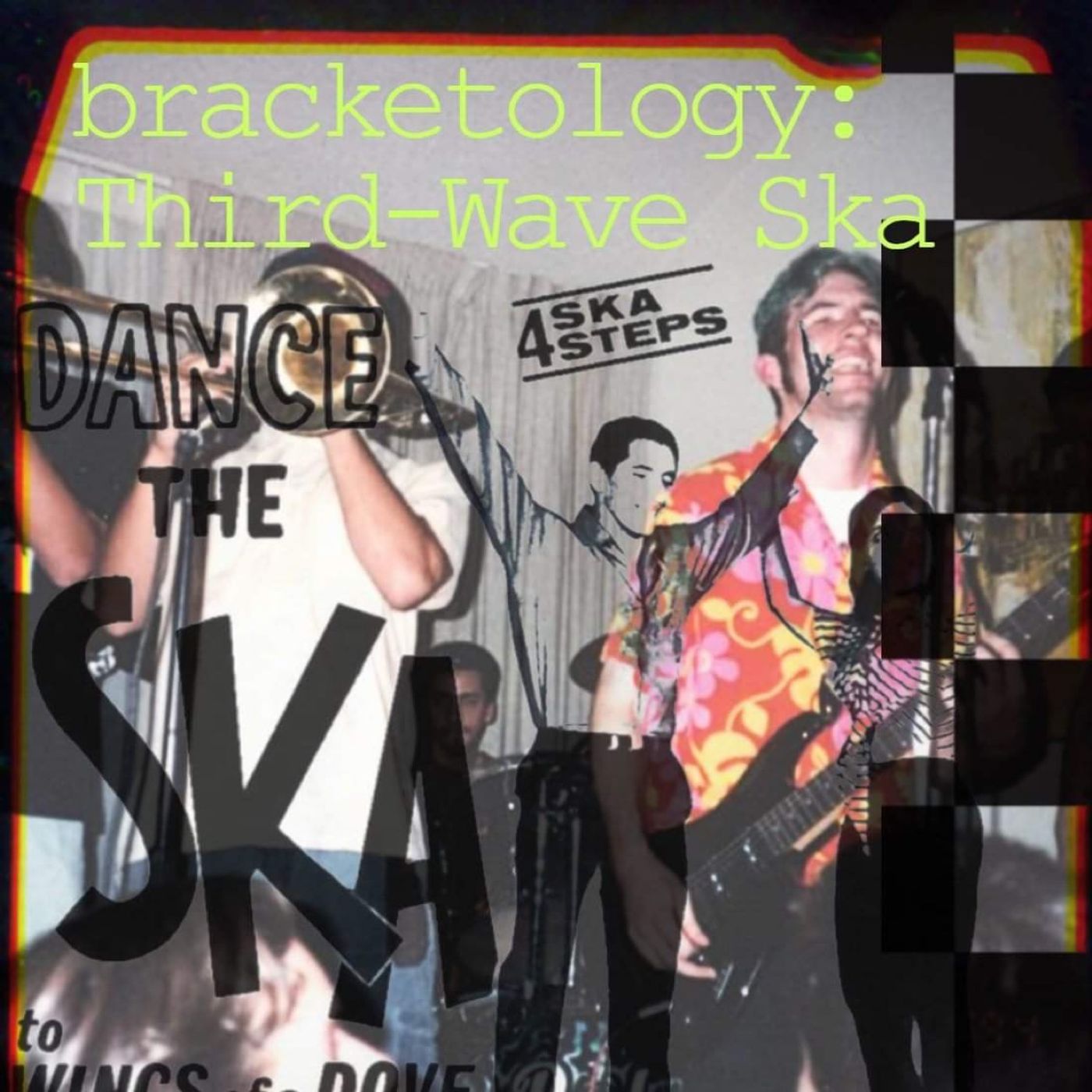 Bracketology: Third Wave Ska w/ Brandie Posey - Punk Lotto Pod: A Punk ...