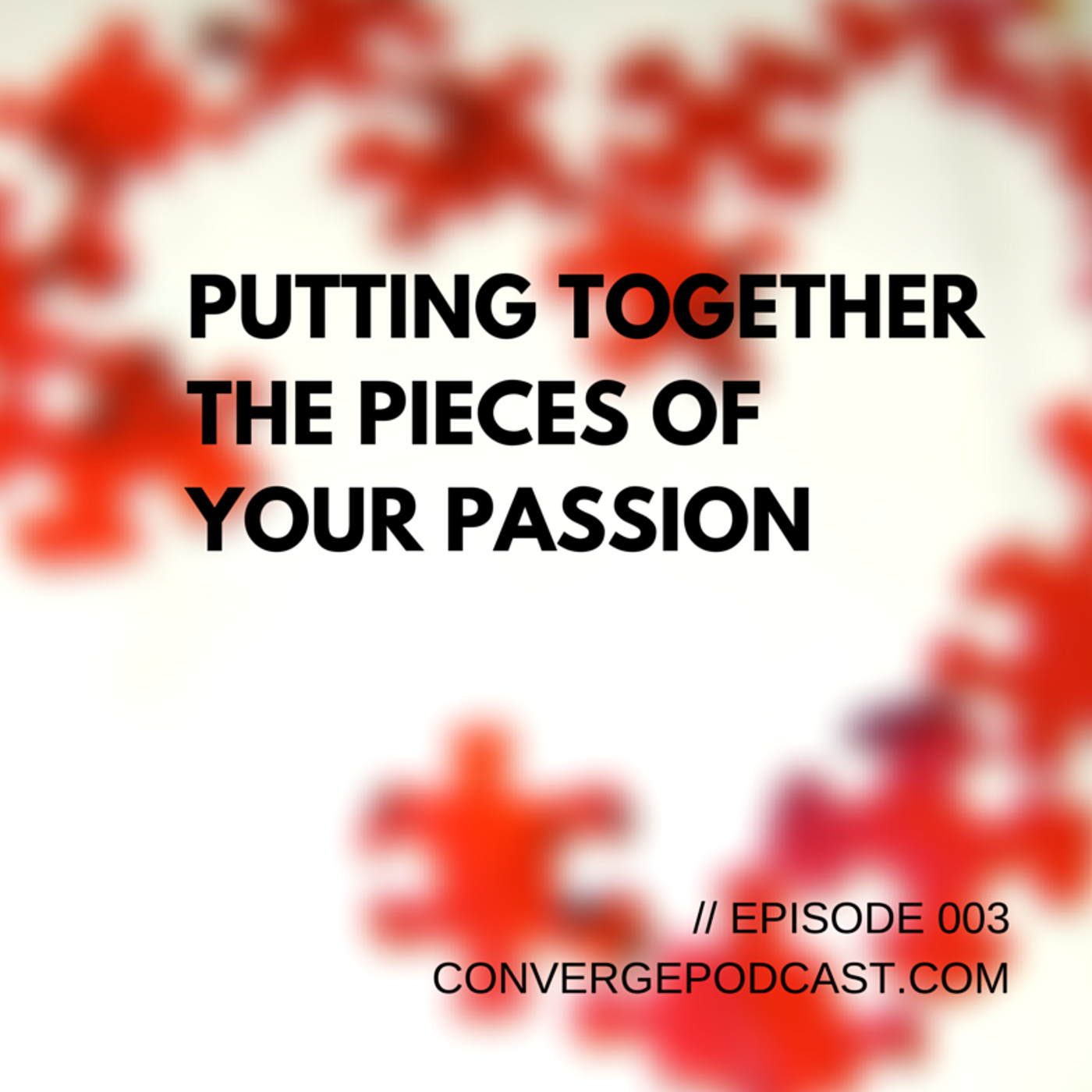 Tamara Lackey on Putting Together The Pieces Of Your Passion