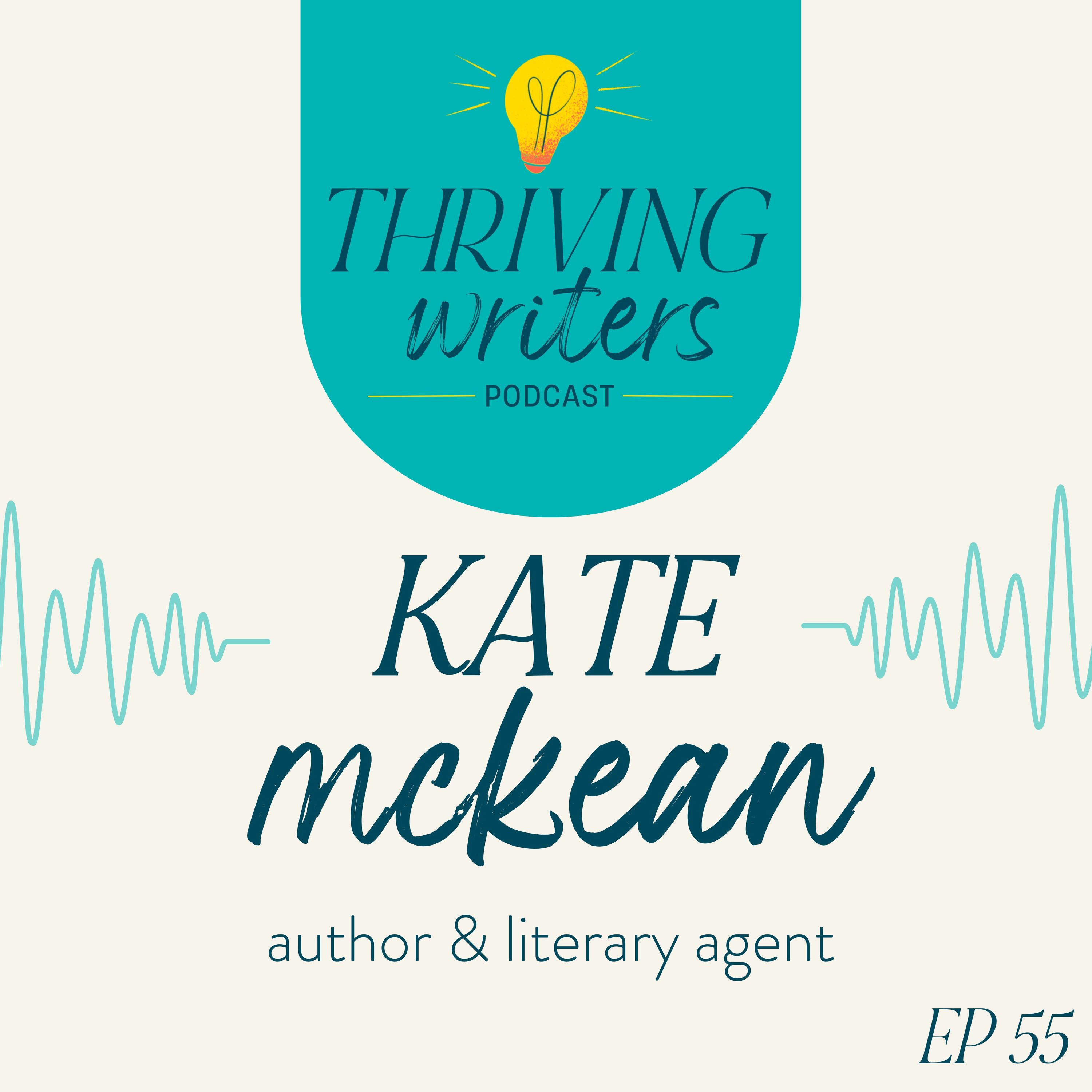Episode 55: Kate McKean, Author & Literary Agent
