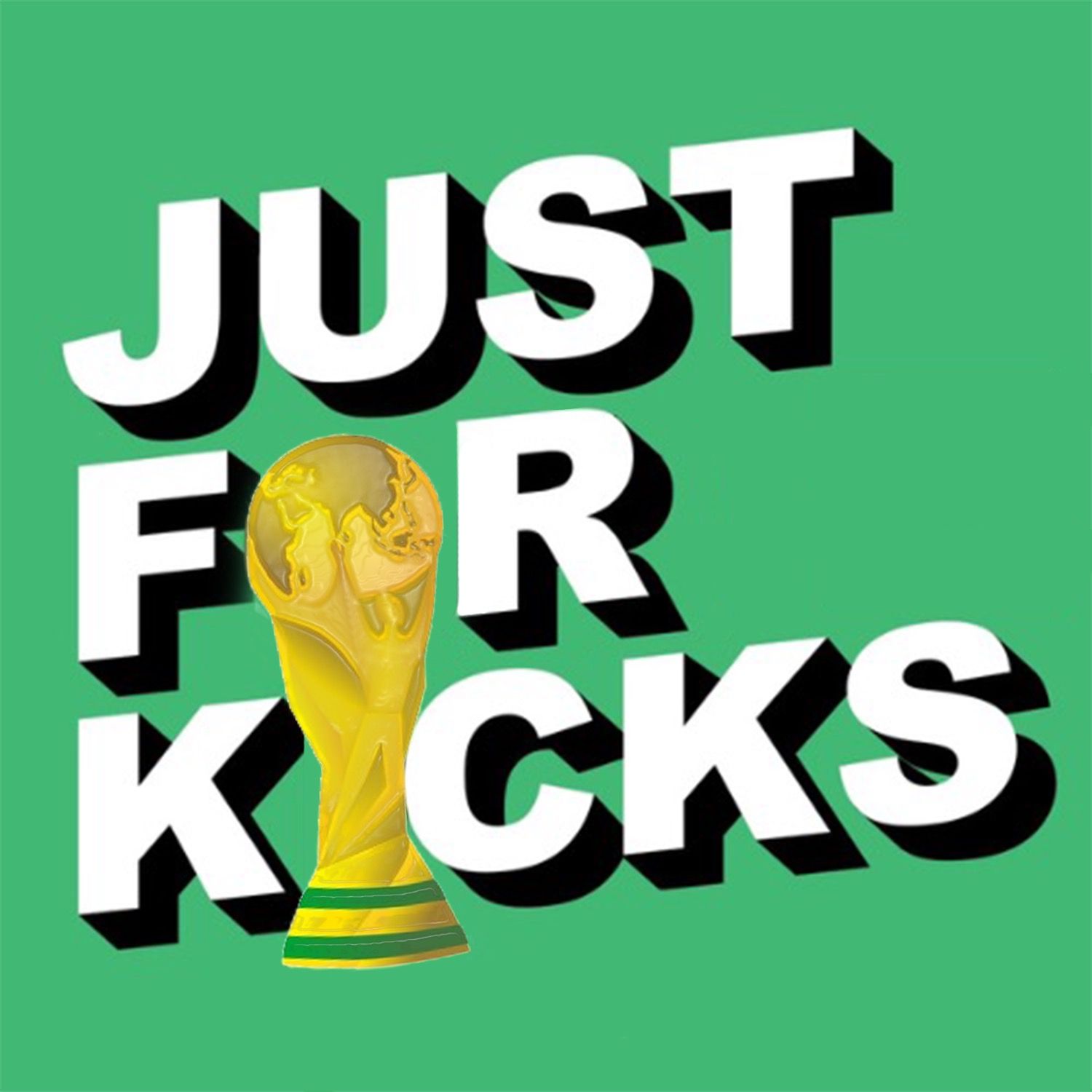 Just For Kicks