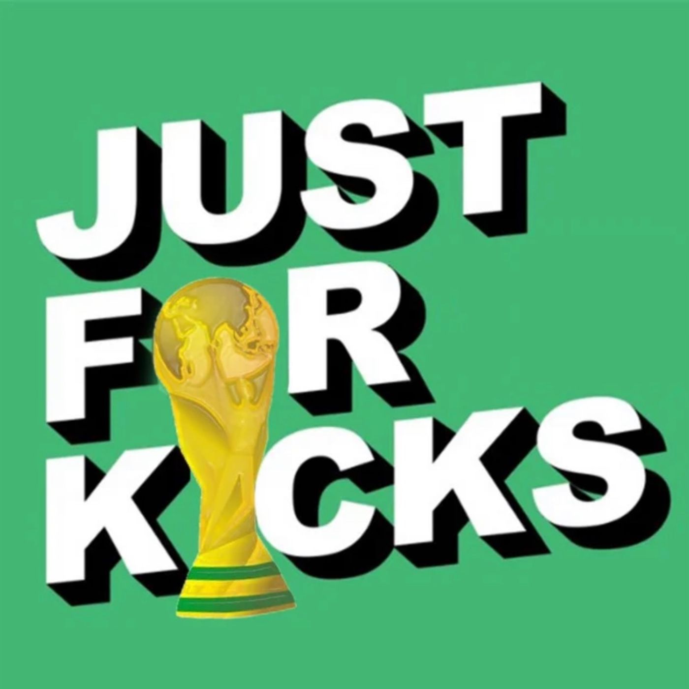 Just For Kicks