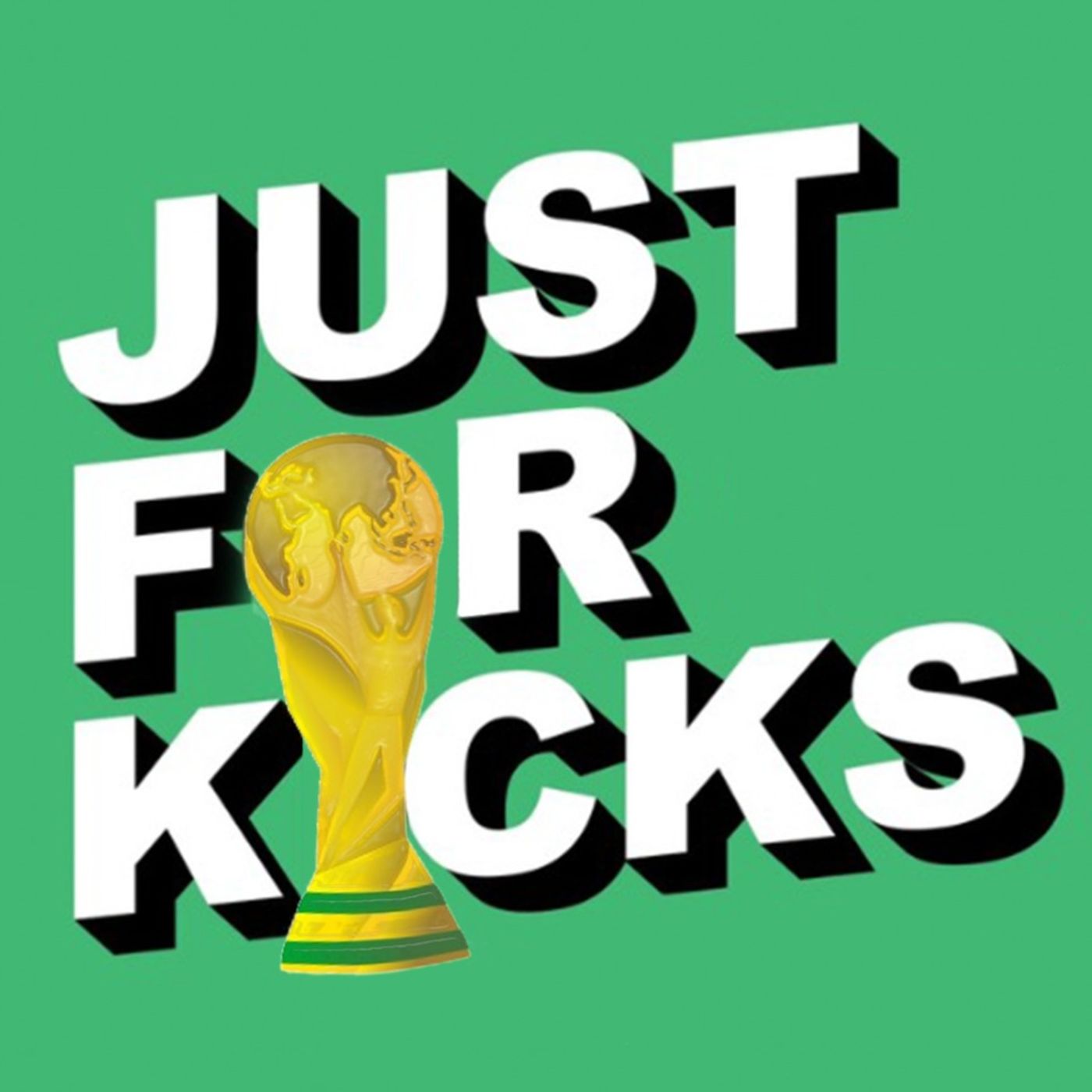 Just For Kicks