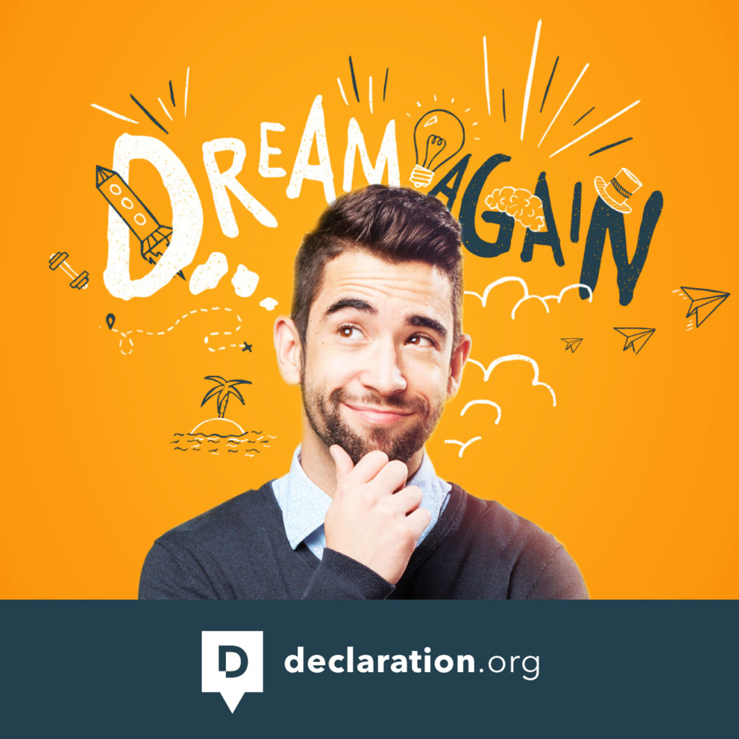 How to Dream Again