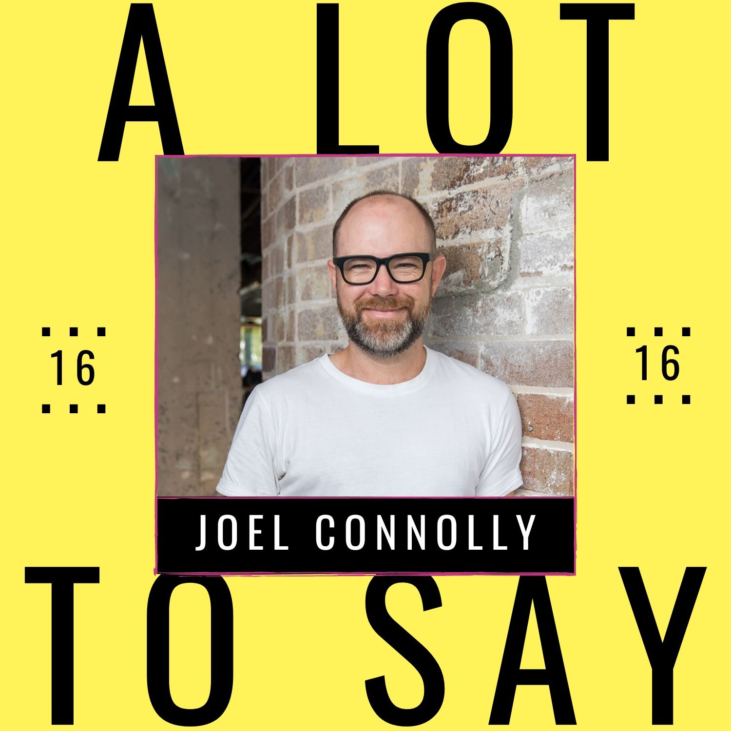 A LOT TO SAY PODCAST