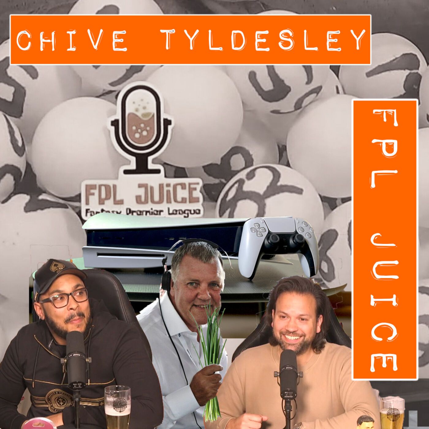 FPL JUiCE S1E34 - CHiVE TYLDESLEY - PS5 LAST 16 LiVE DRAW!