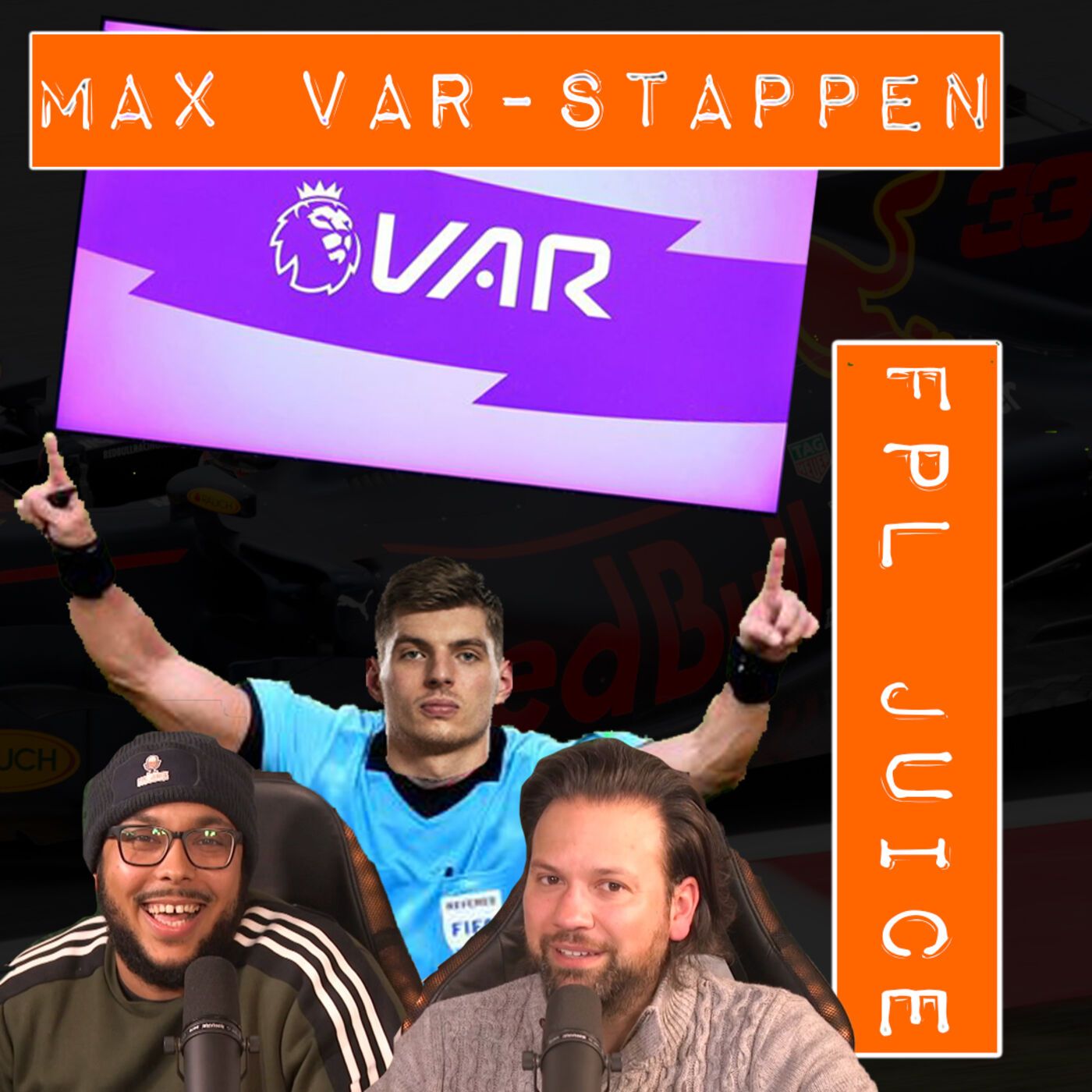 FPL JUiCE S1E30 - MAX VAR-STAPPEN