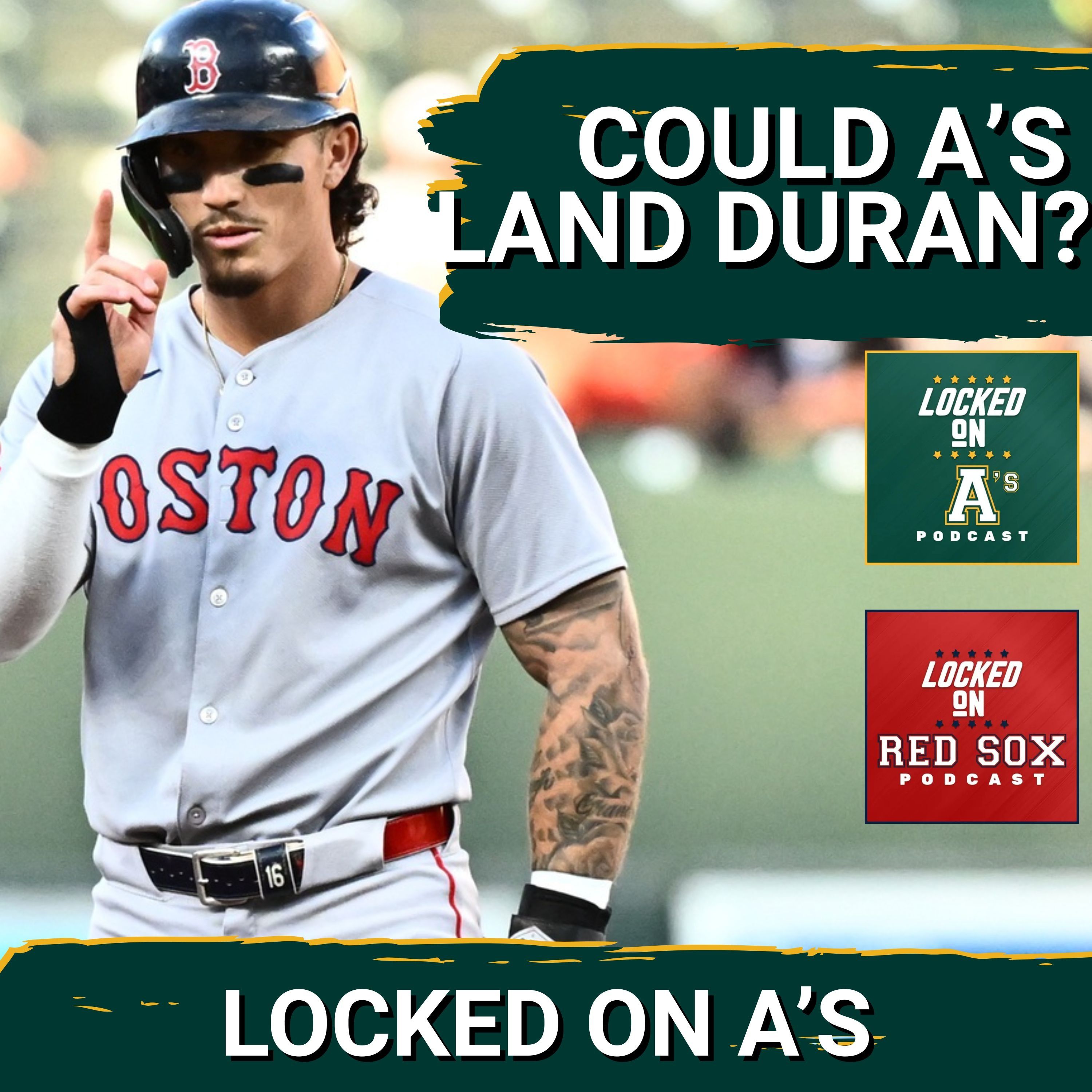 COULD A'S LAND DURAN?: Why the A’s and Red Sox Should Pick Up the Phone