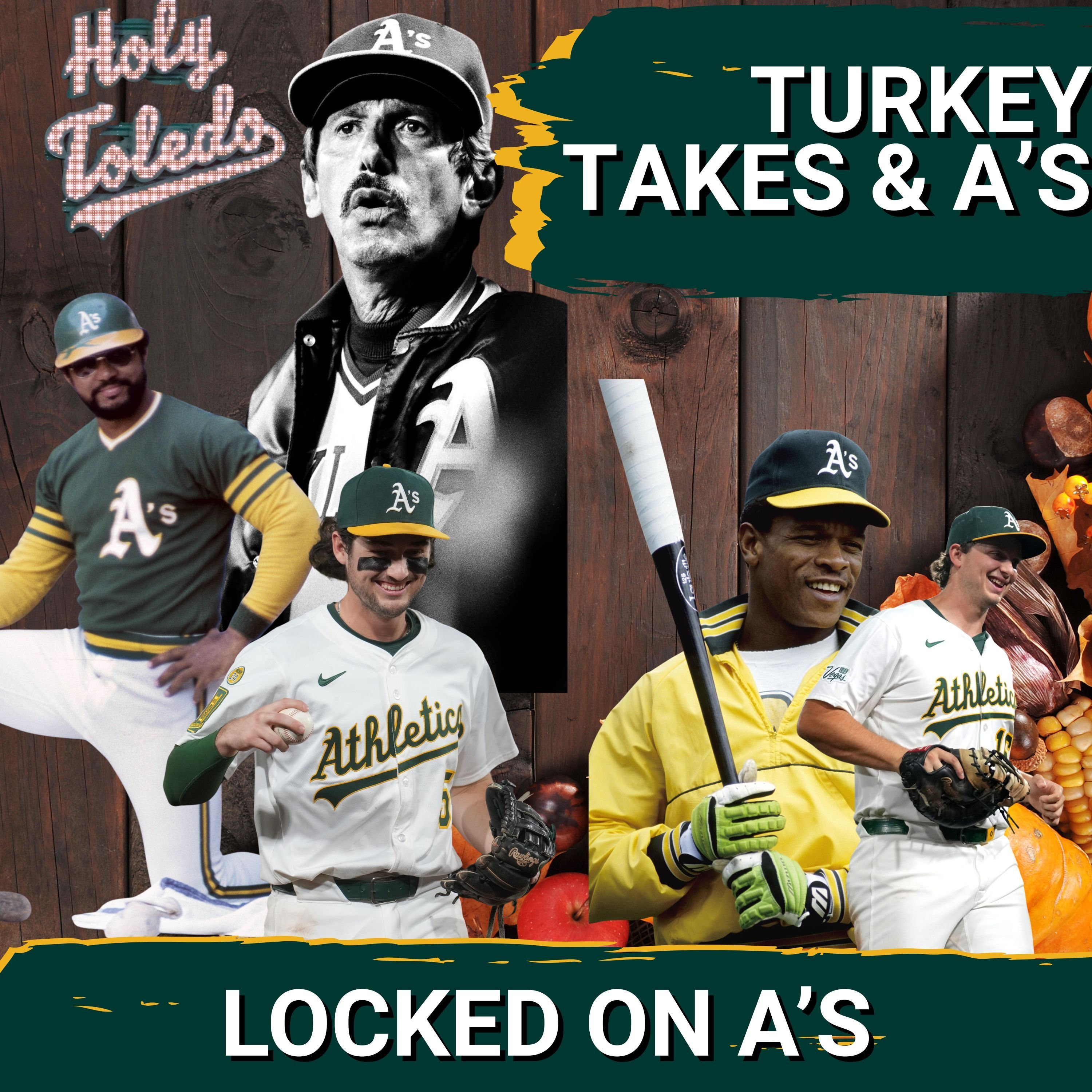 TURKEY, TAKES & A’S CHAOS: Thanksgiving Morning with Locked On A’s