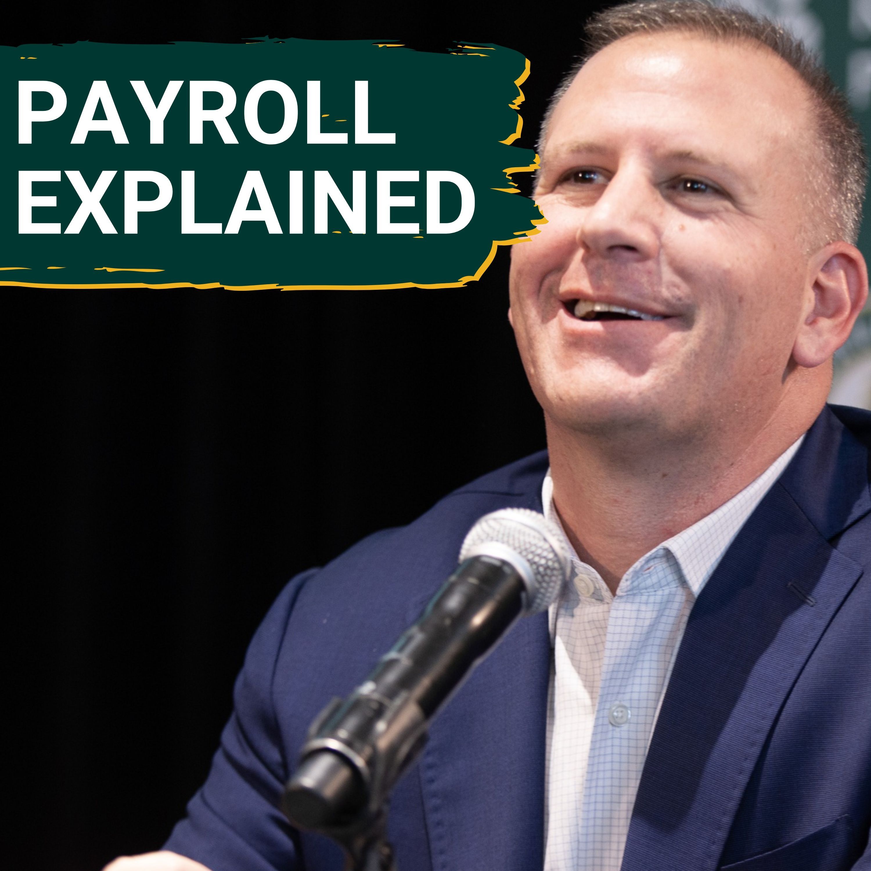 A'S PAYROLL EXPLAINED: When $15 Million Isn't $15 Million