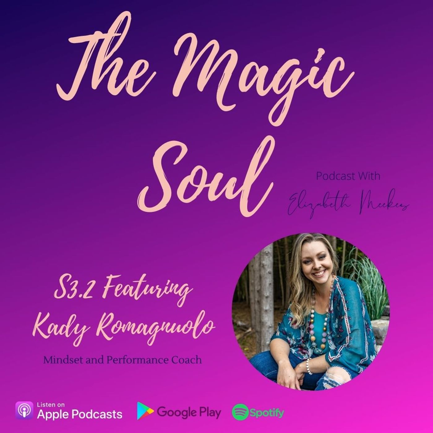 The Magic Soul