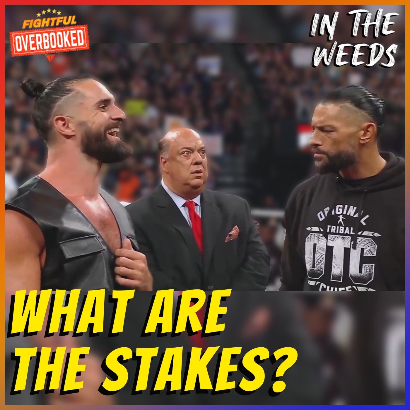 Seth Rollins Is Best For Business | In The Weeds 4/15/25