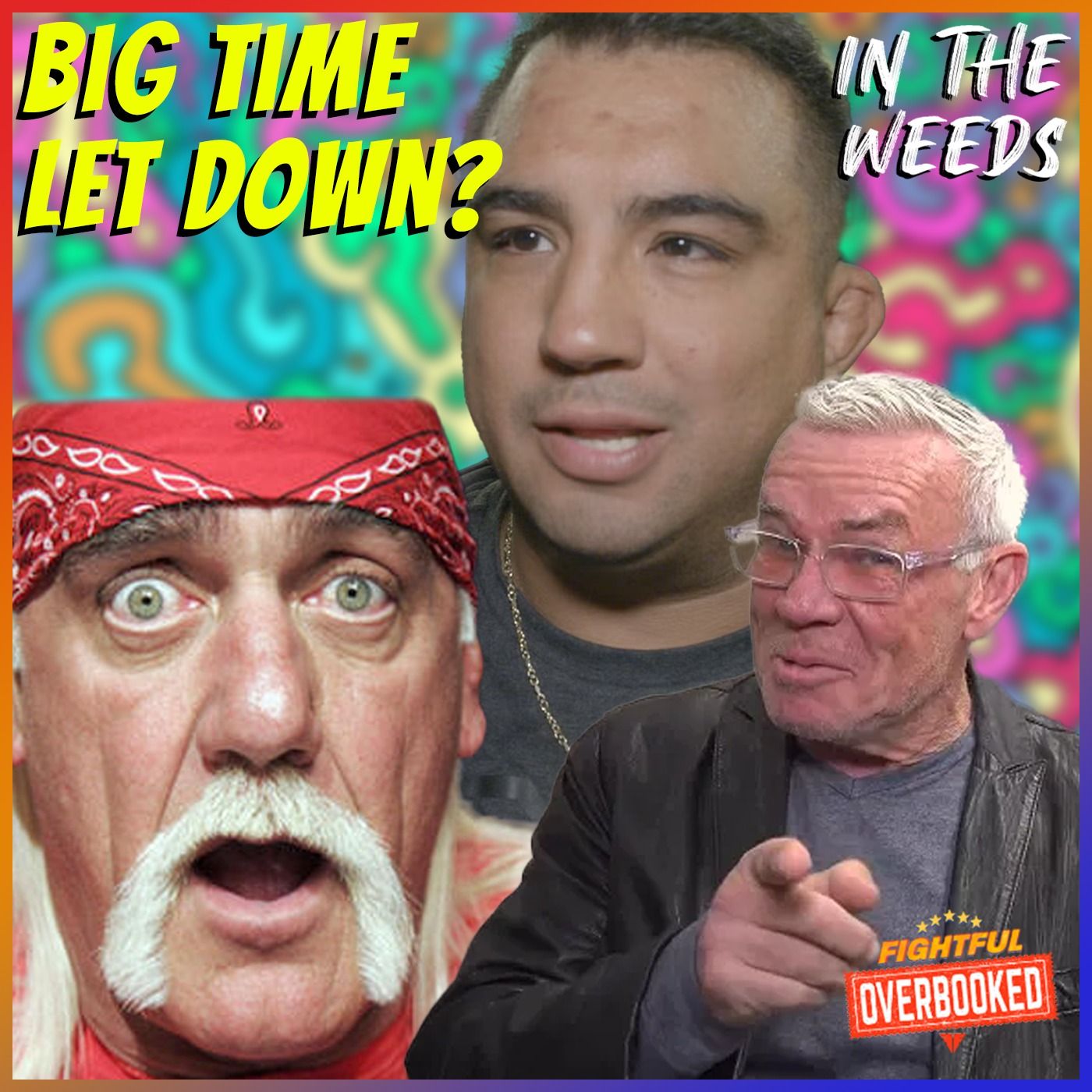 Hulk Hogan & Eric Bischoff Reveal Their Third Man | In The Weeds 4/30/25