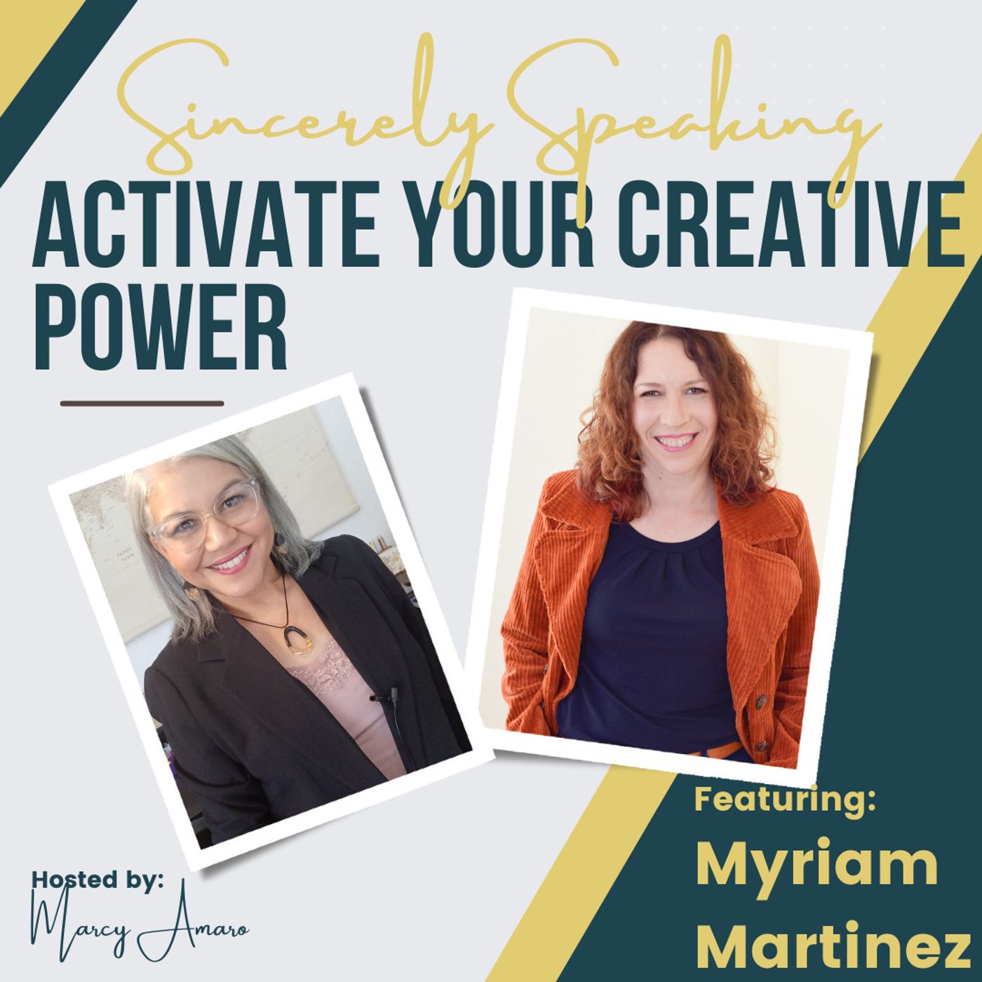 Sincerely Speaking with Marcy Amaro