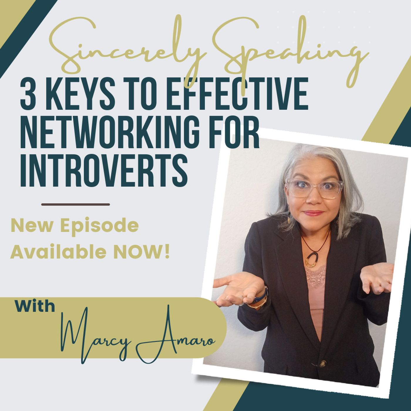 Sincerely Speaking with Marcy Amaro