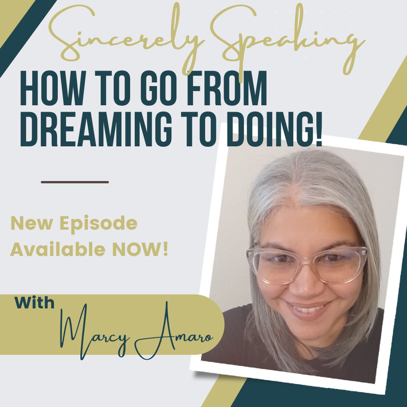 Sincerely Speaking with Marcy Amaro